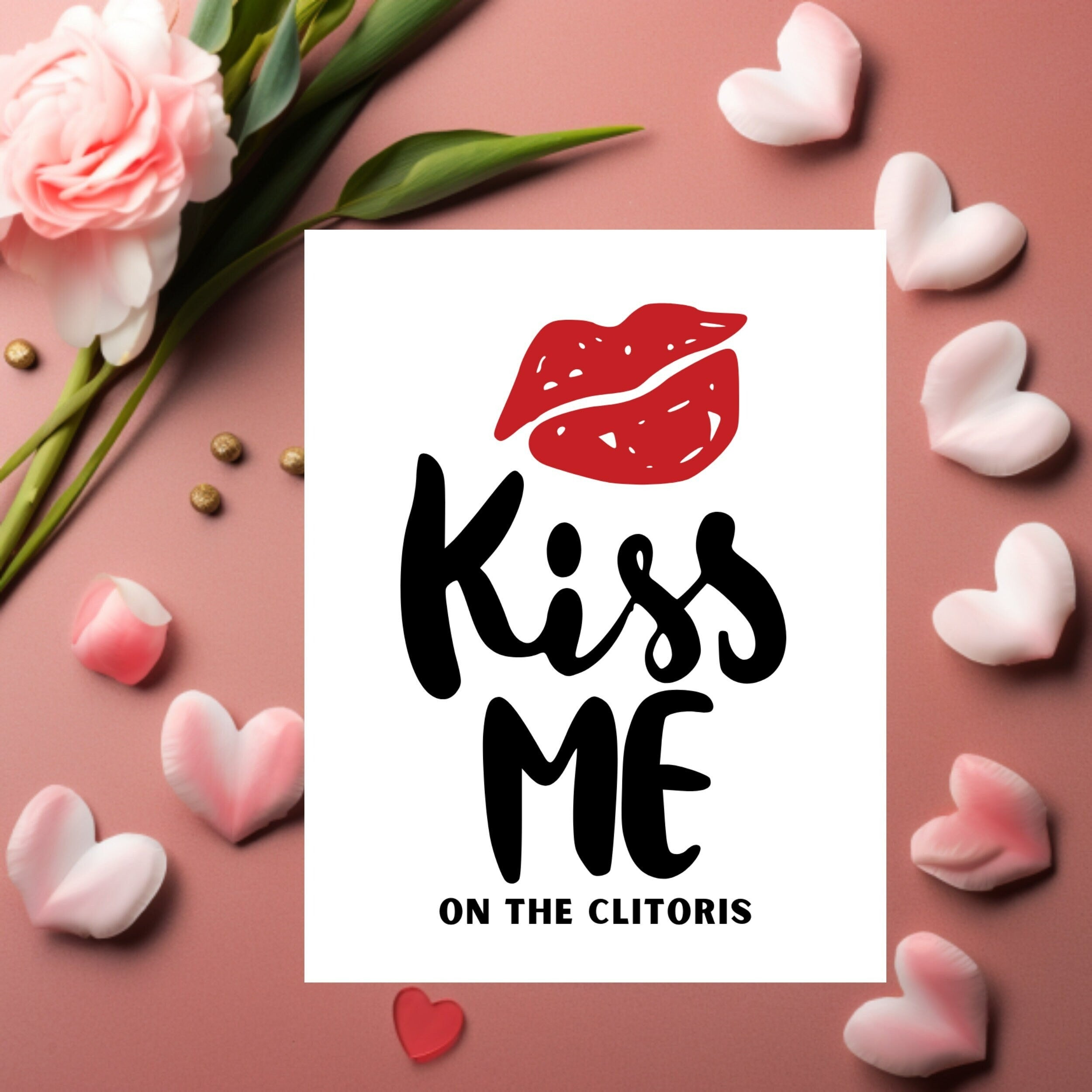 Kiss Me On The Clitoris Card