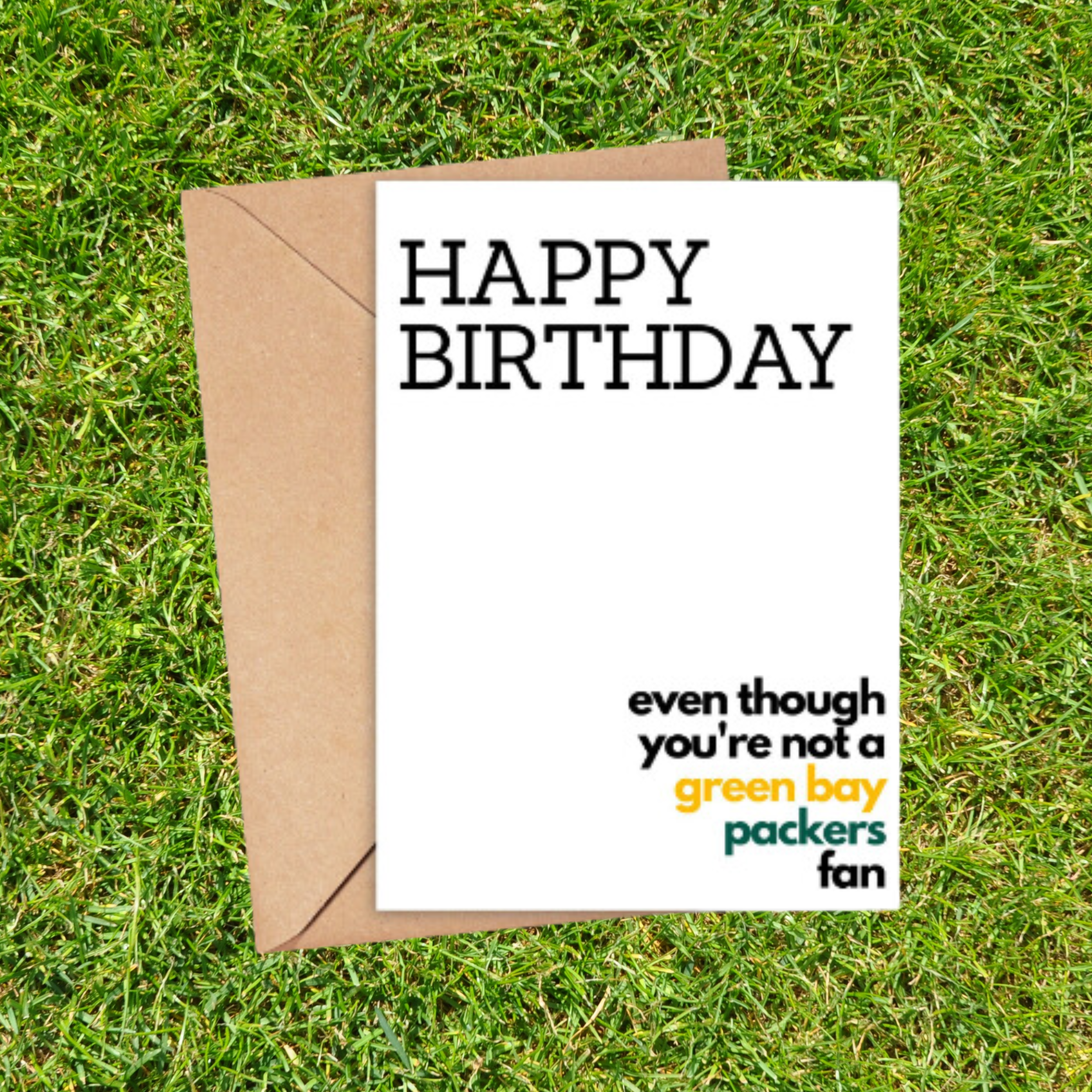 Birthday Card FROM Packers Fan