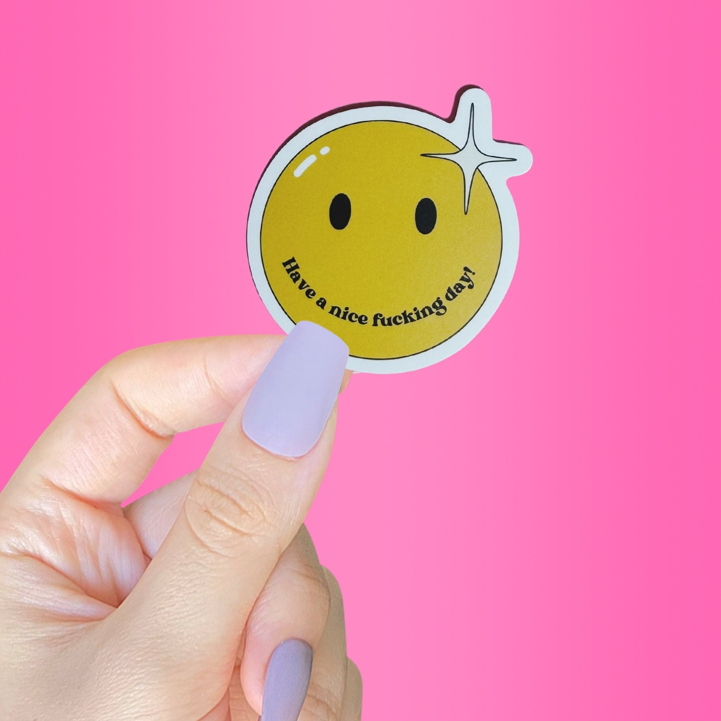 Have A Nice Day Sticker