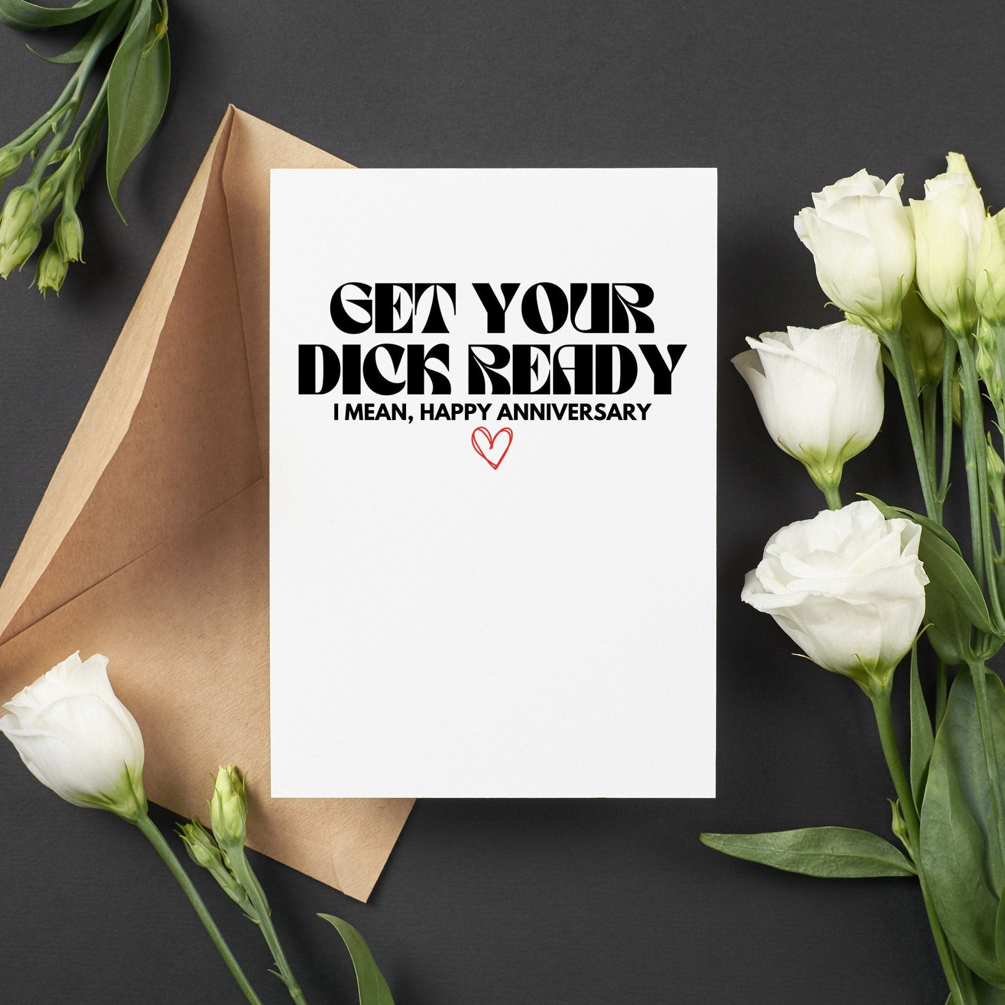 Get Your Dick Ready Anniversary Card
