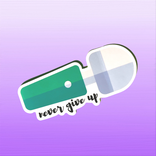 Never Give Up Vibrator Sticker
