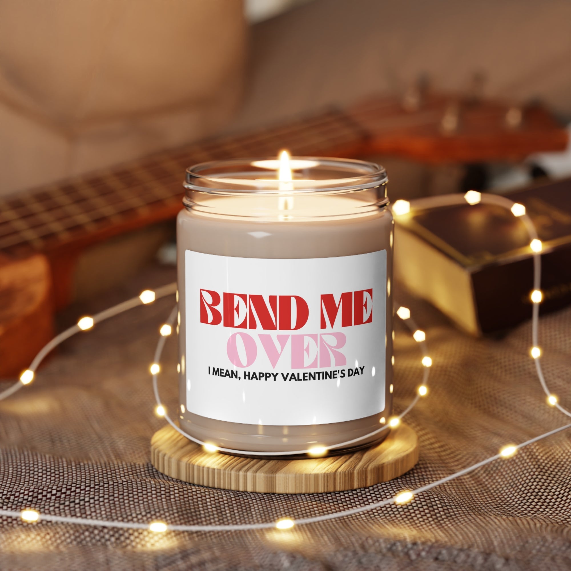 Bend Me Over I Mean, Happy Valentines Day Candle