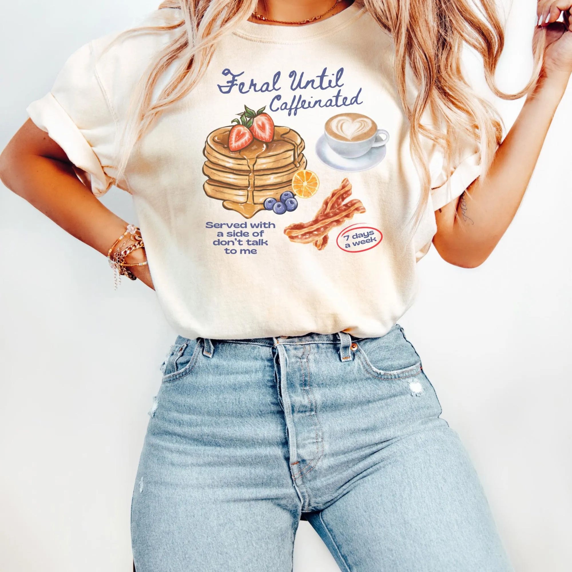 Feral Until Caffeinated Shirt