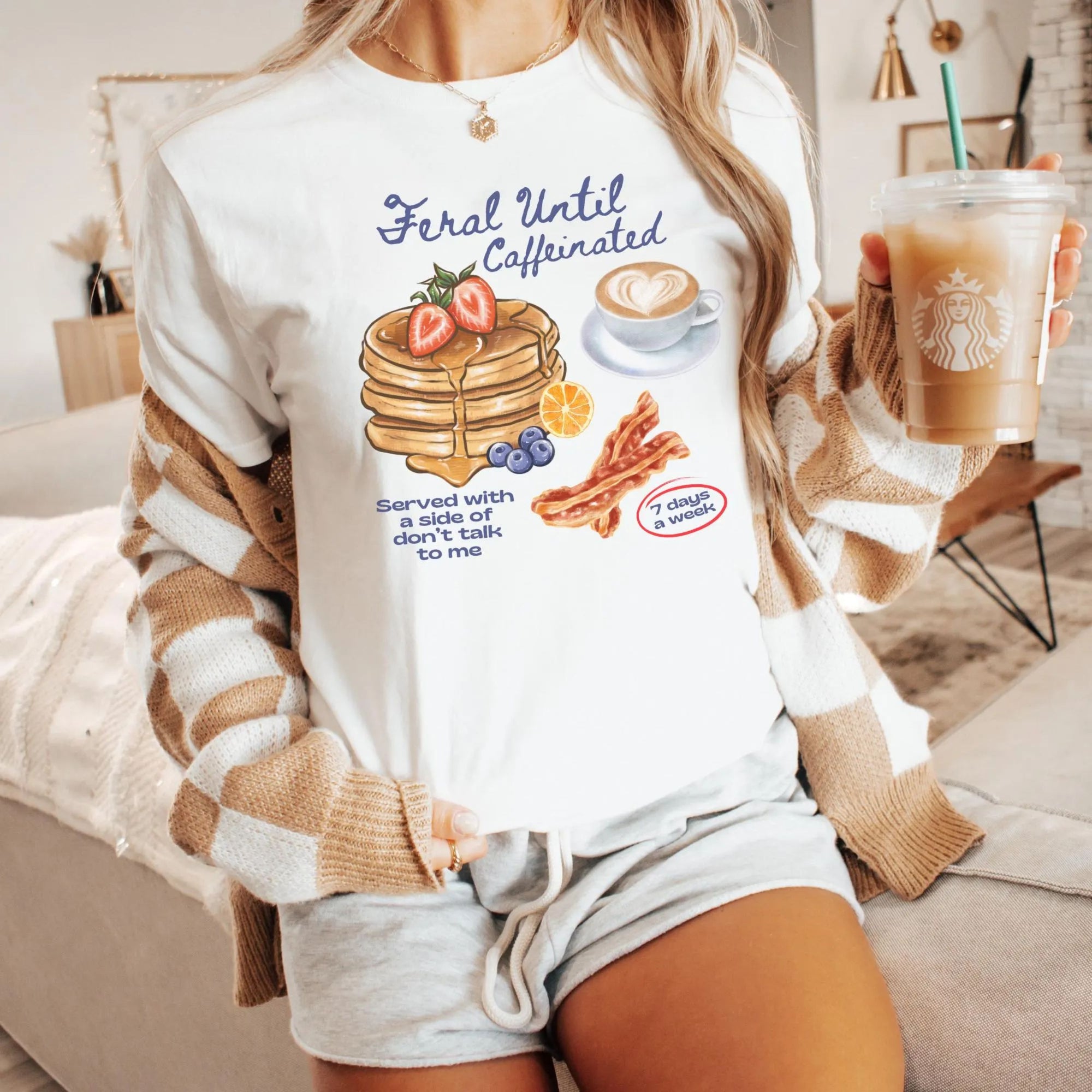 Feral Until Caffeinated Shirt
