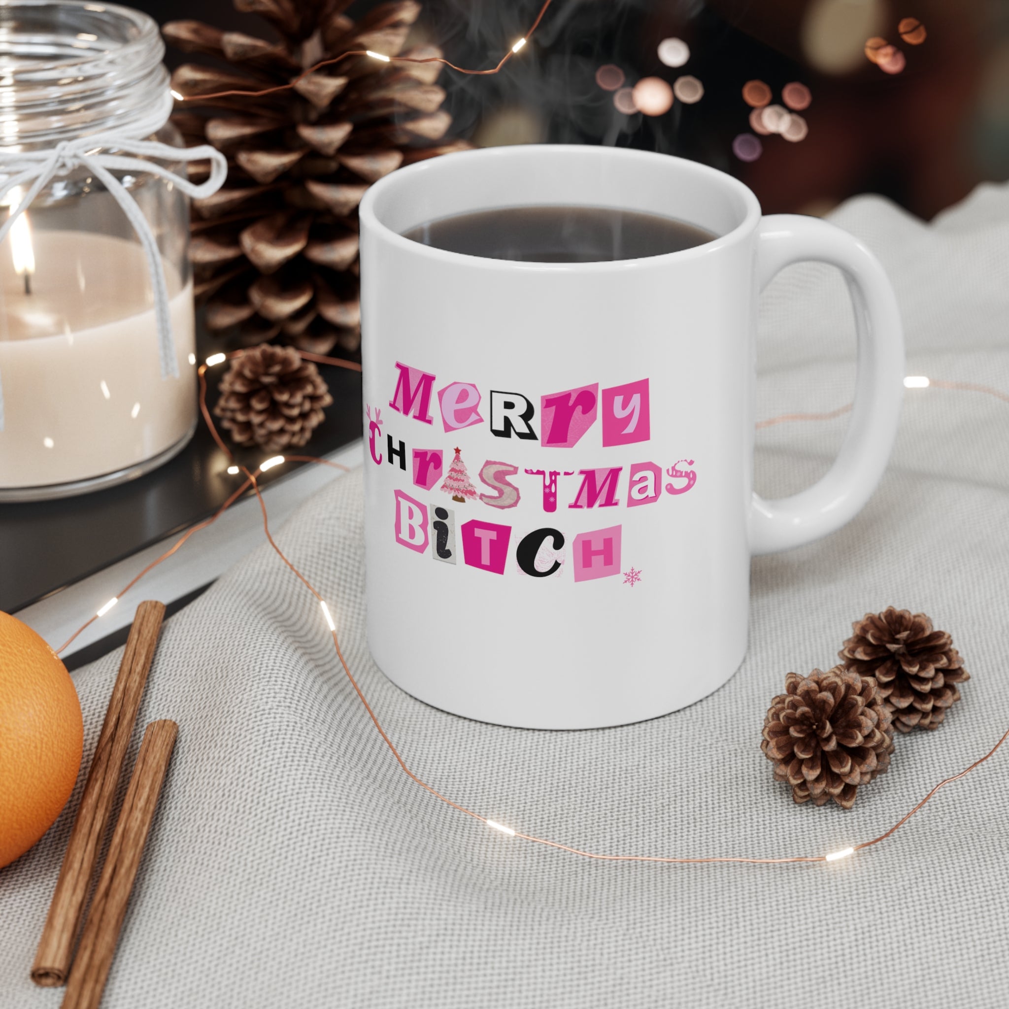Merry Christmas Bitch Mug