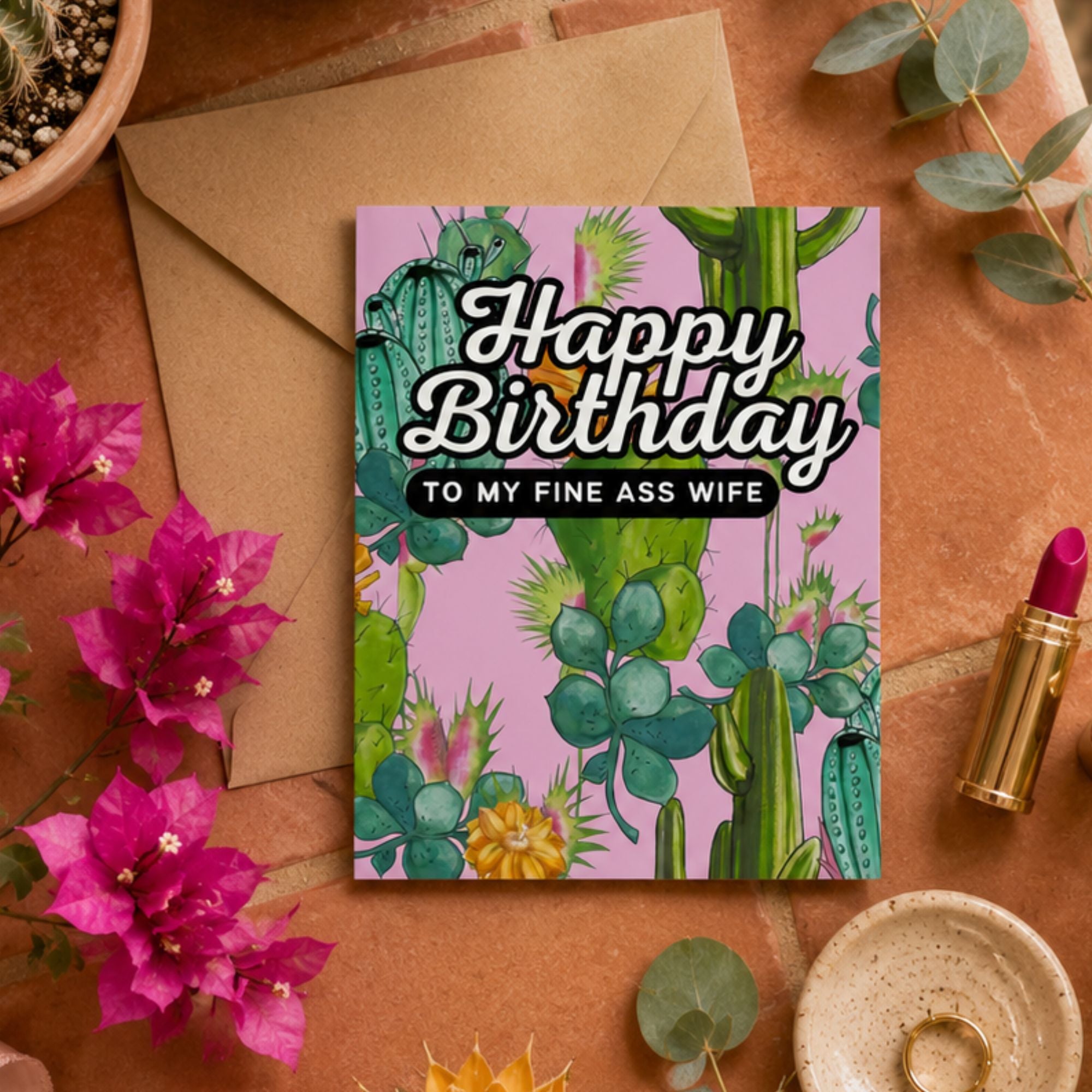 Happy Birthday To My Fine Ass Wife Card