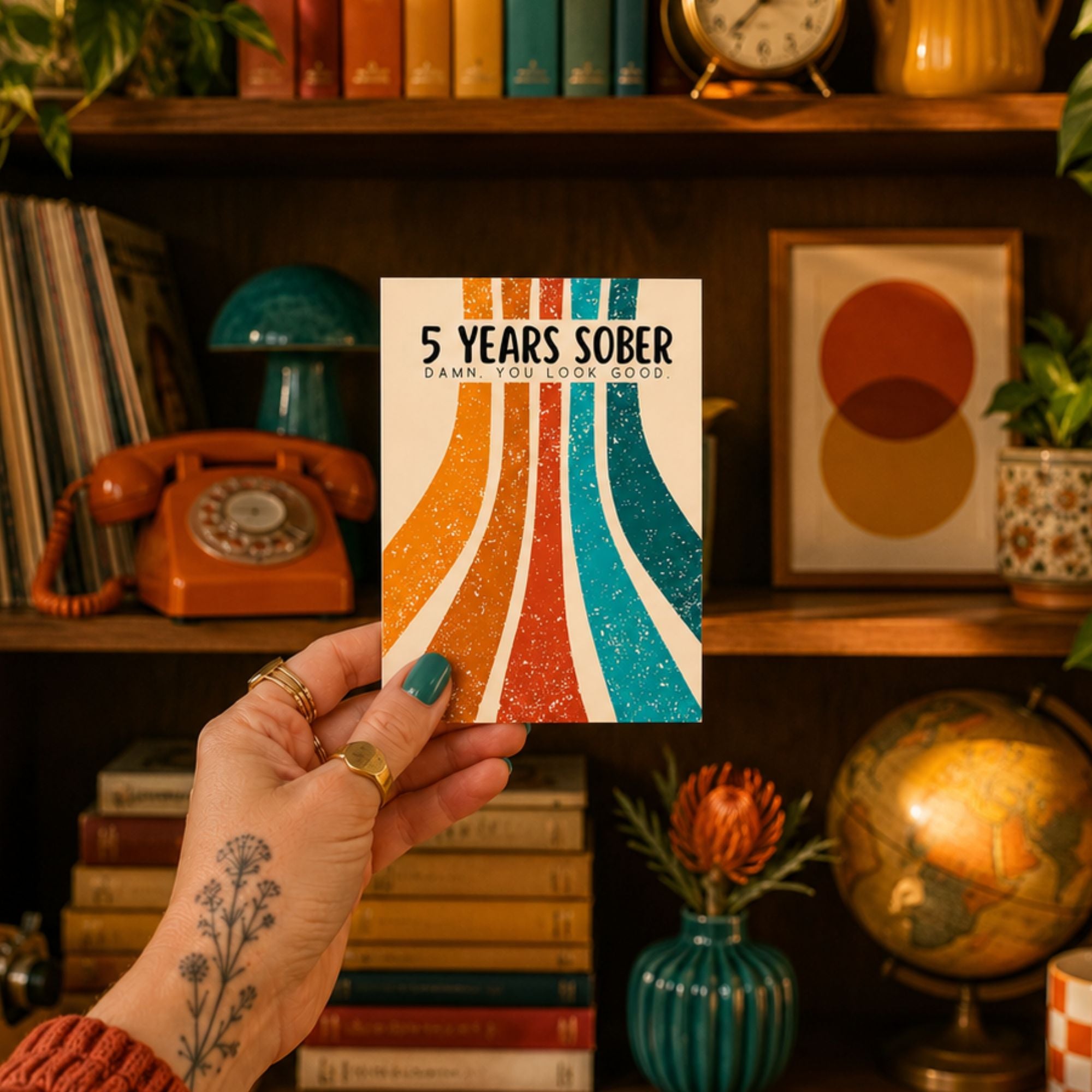 Funny Sobriety Card — 5 Years Sober Damn You Look Good A2 Card
