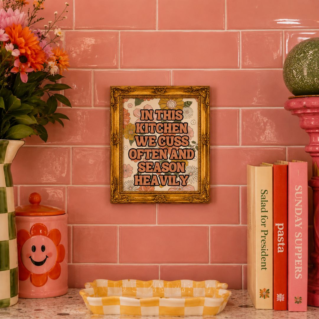 In This Kitchen We Cuss Often and Season Heavily Wall Art Print