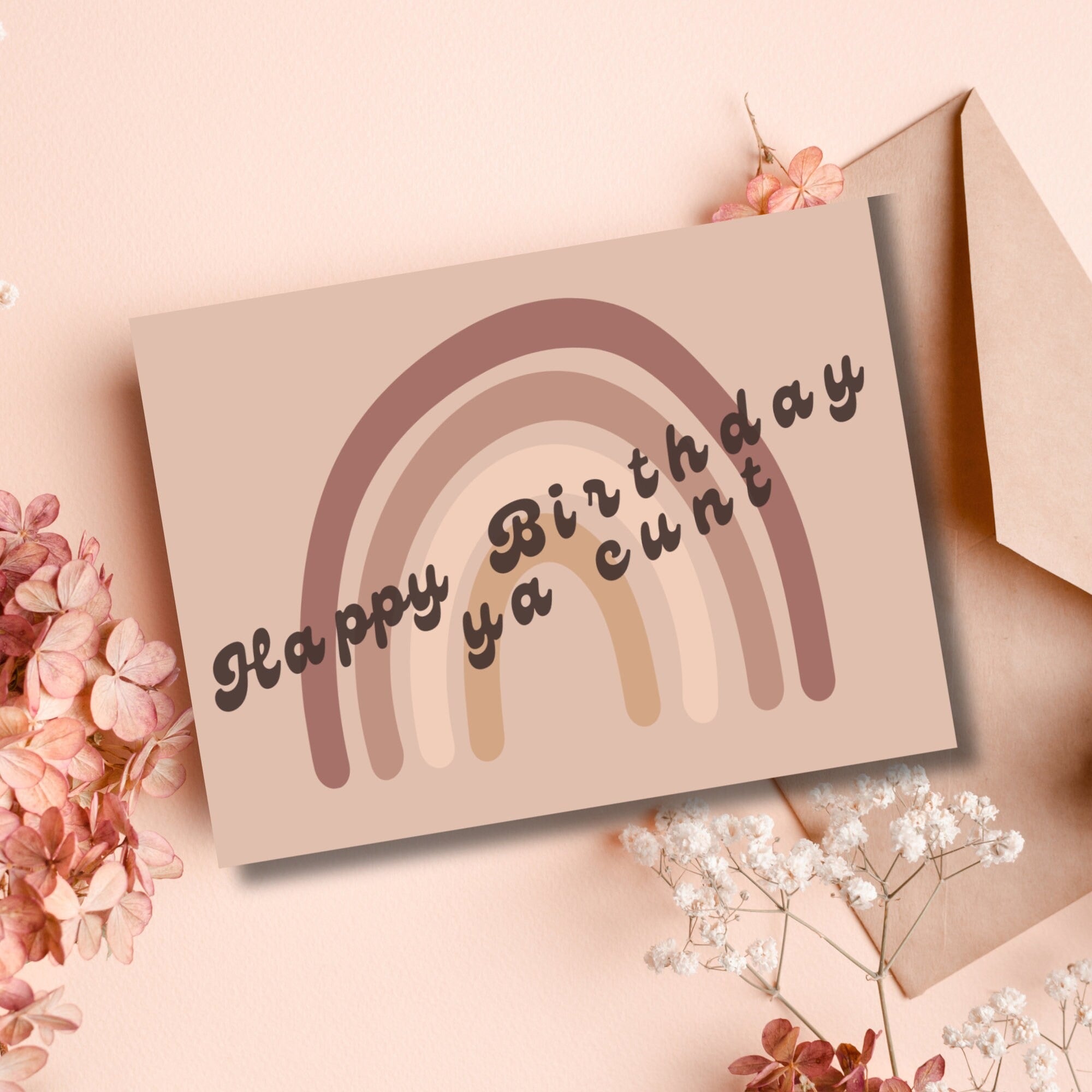 Happy Birthday Ya Cunt Card