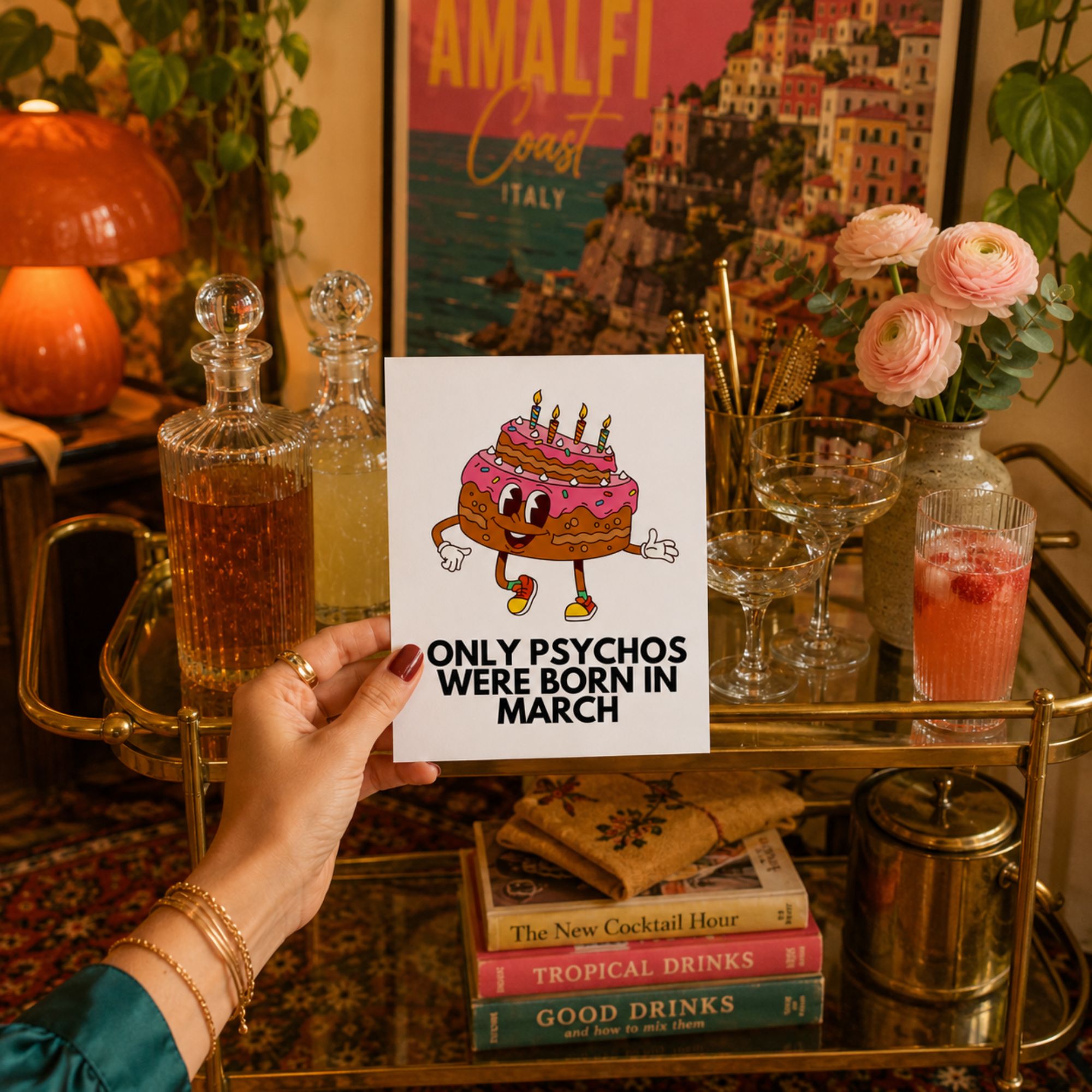 Funny March Birthday Card — Only Psychos Were Born in March A2 Card