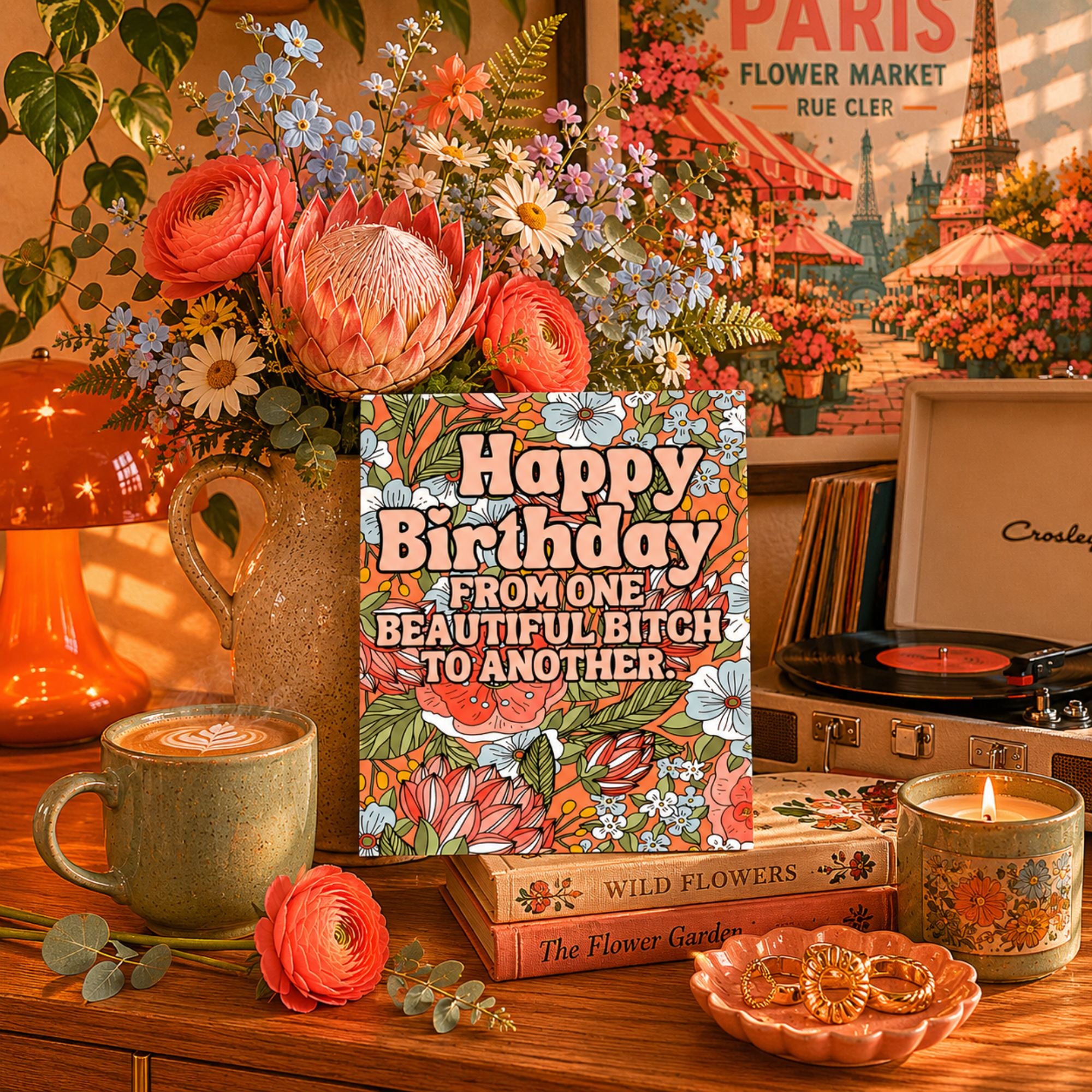 Funny Birthday Card for Best Friend — Beautiful Bitch Floral A2 Card