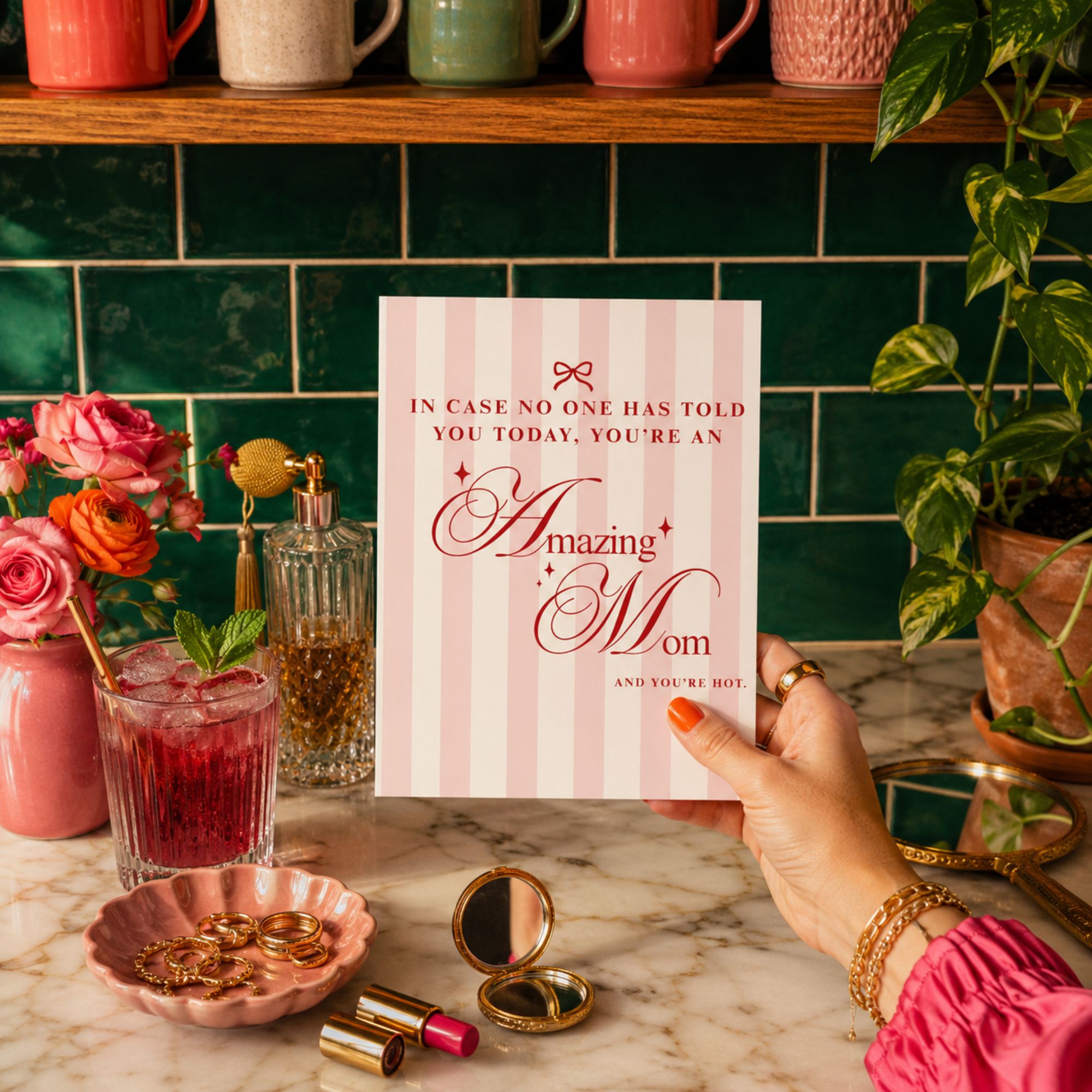 Funny Mother's Day Card — You're Amazing and Hot Mama A2 Card