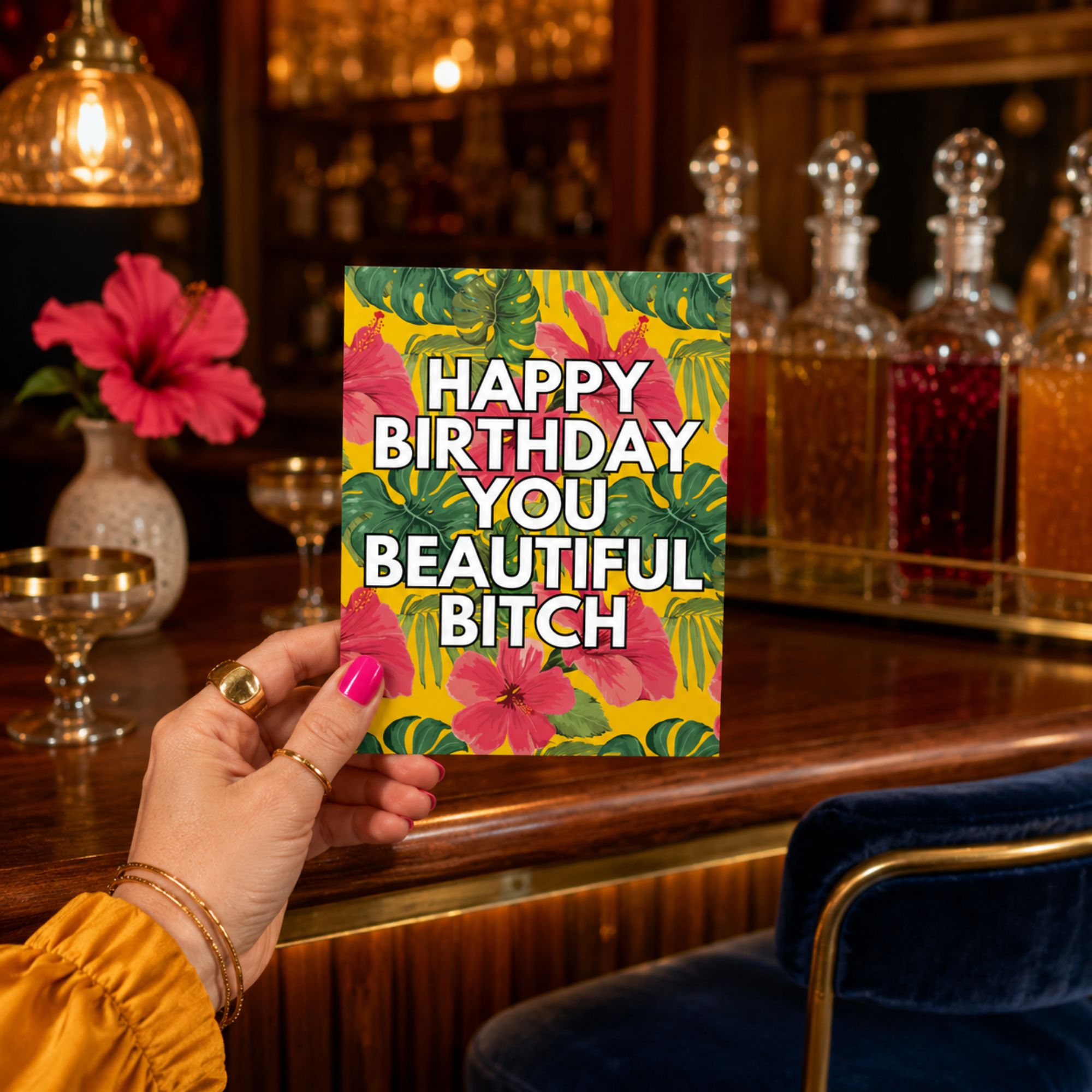 Funny Birthday Card for Best Friend — Happy Birthday You Beautiful Bitch Floral A2 Card