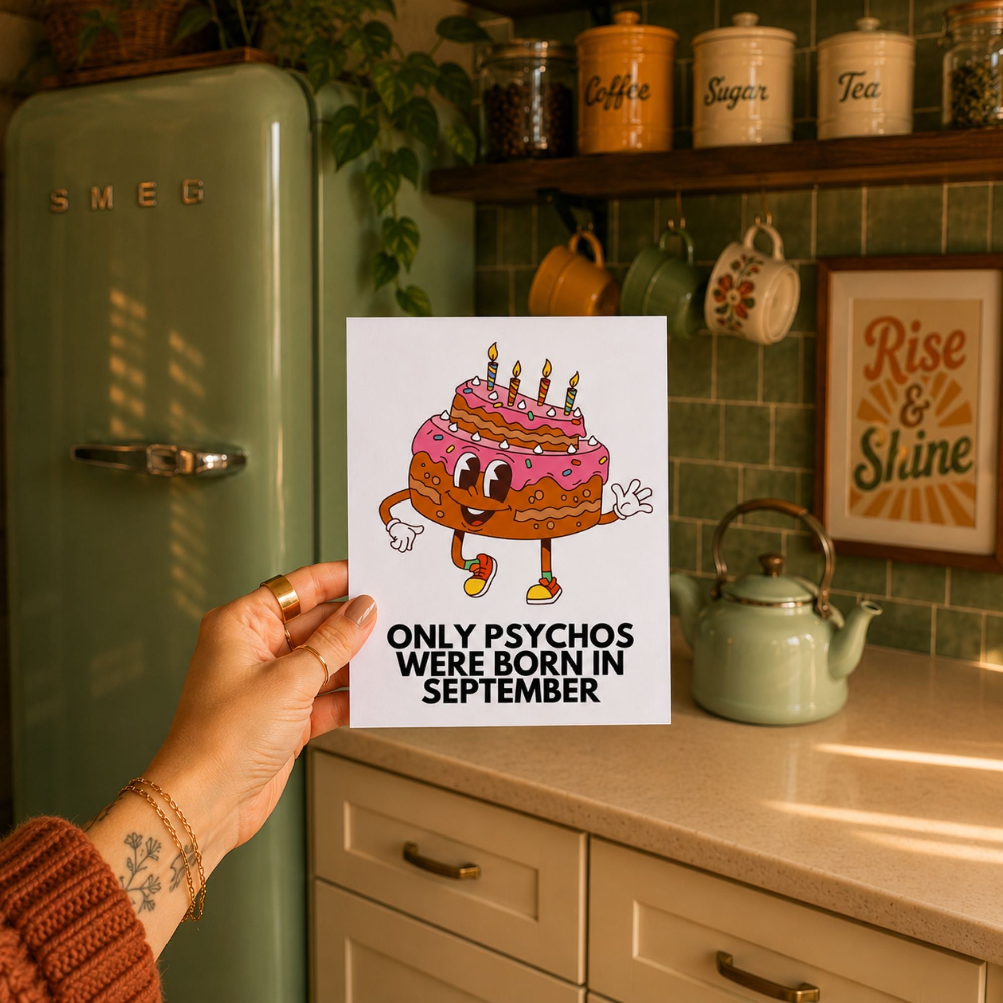 Funny September Birthday Card — Only Psychos Were Born in September A2 Card