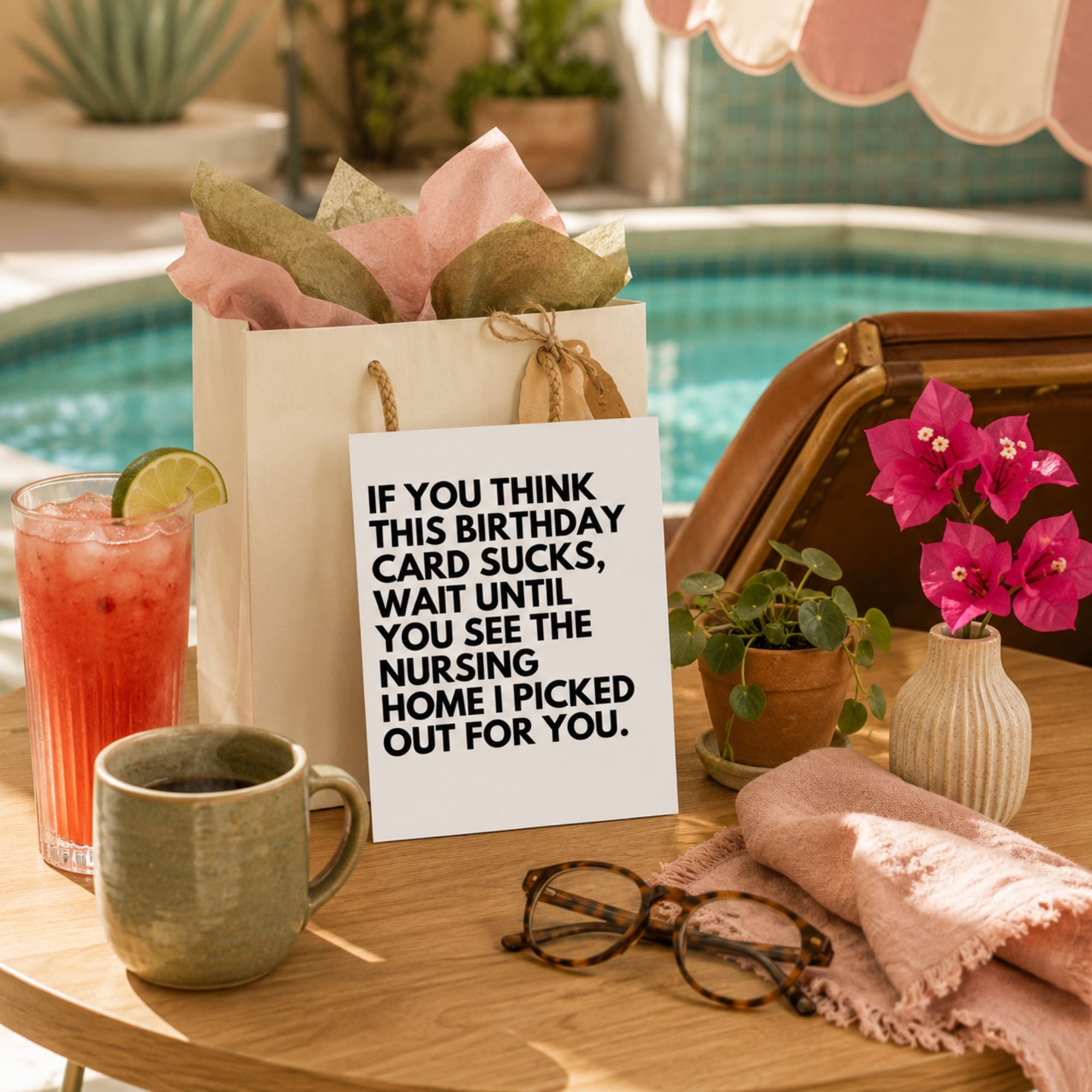 Funny Birthday Card — Nursing Home Joke A2 Card