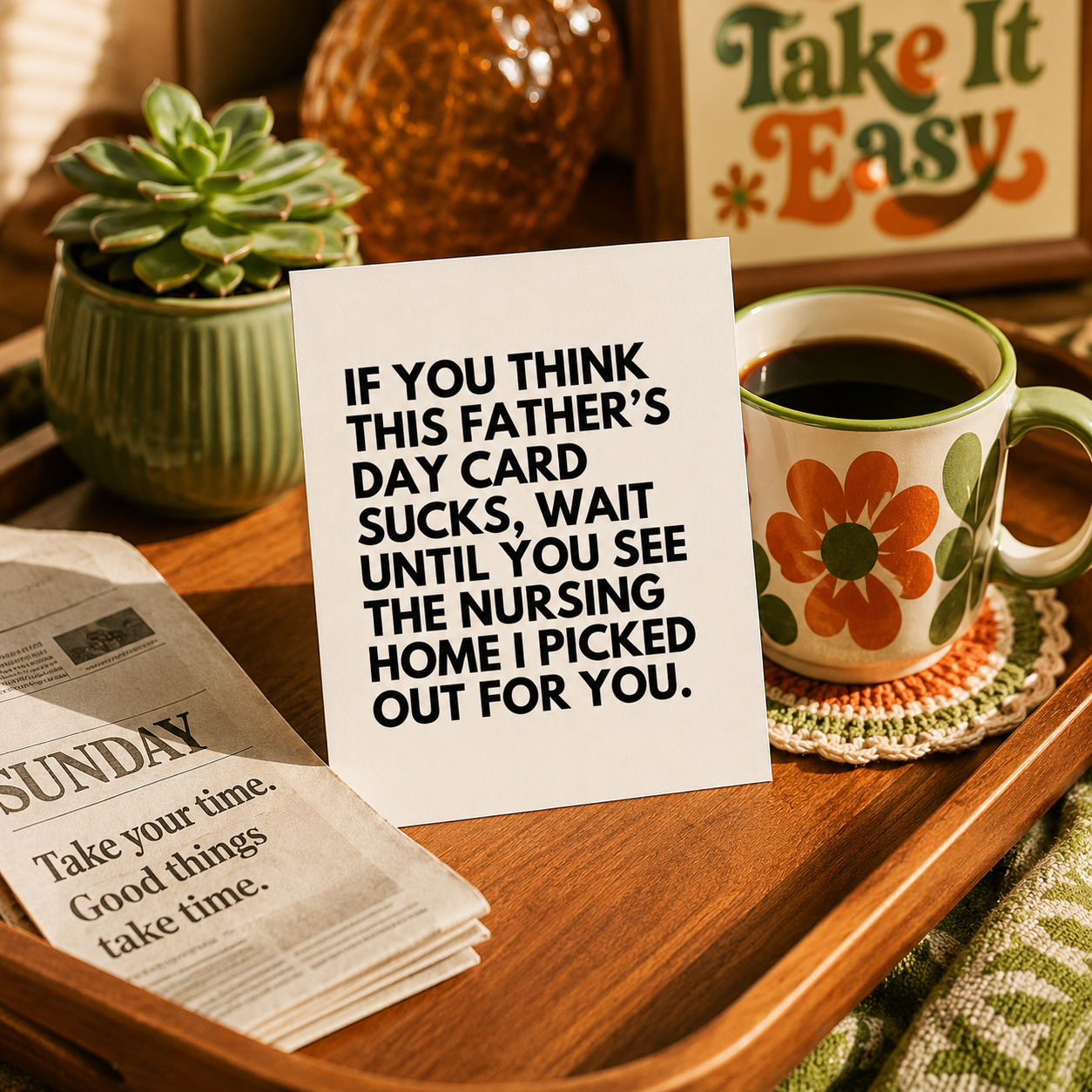Funny Father's Day Card for Dad — Nursing Home Joke Threat A2 Card