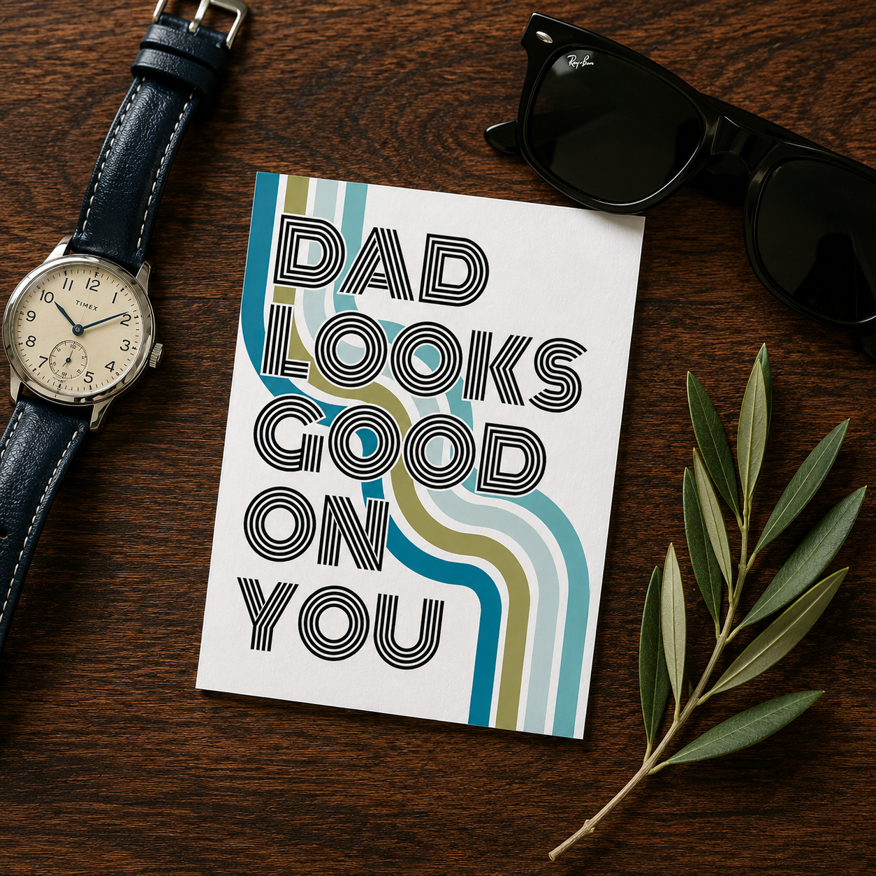Funny Father's Day Card from Wife — Dad Looks Good on You A2 Card