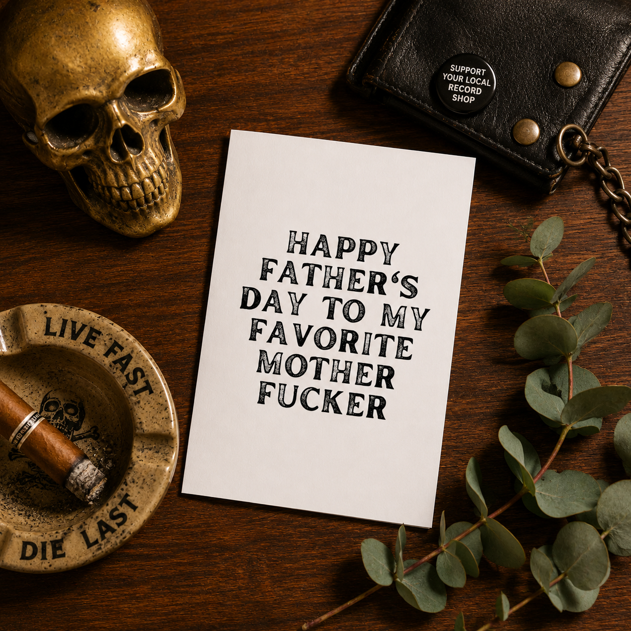 Funny Father's Day Card from Daughter or Son — Happy Father's Day Mother Fucker A2 Card