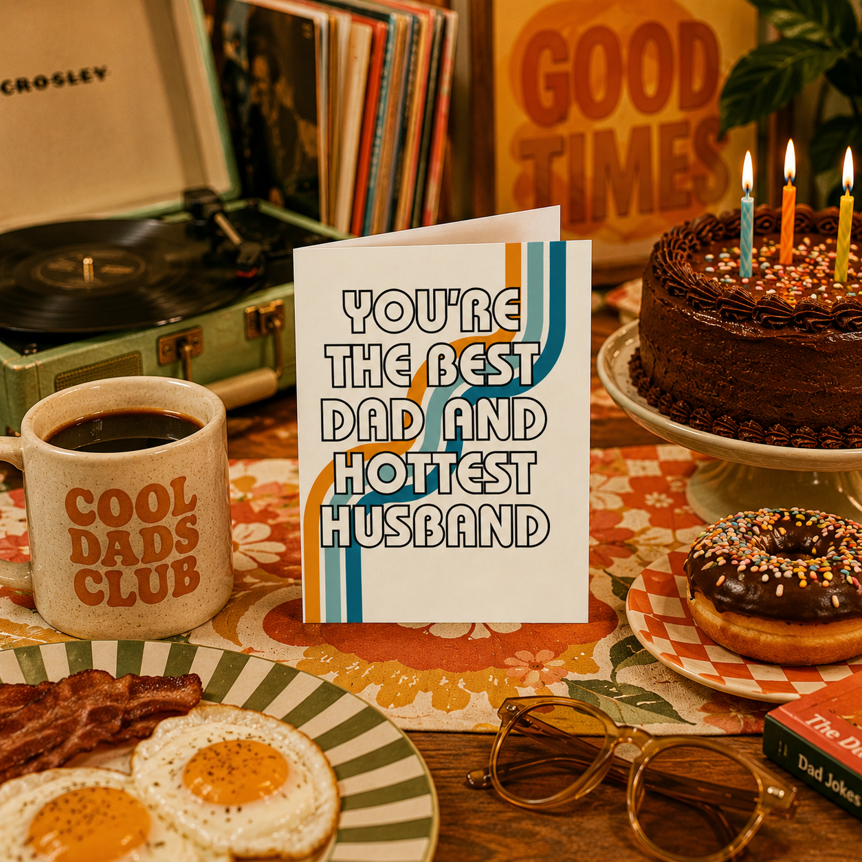 Funny Father's Day Card from Wife — You're The Best Dad and Hottest Husband A2 Card