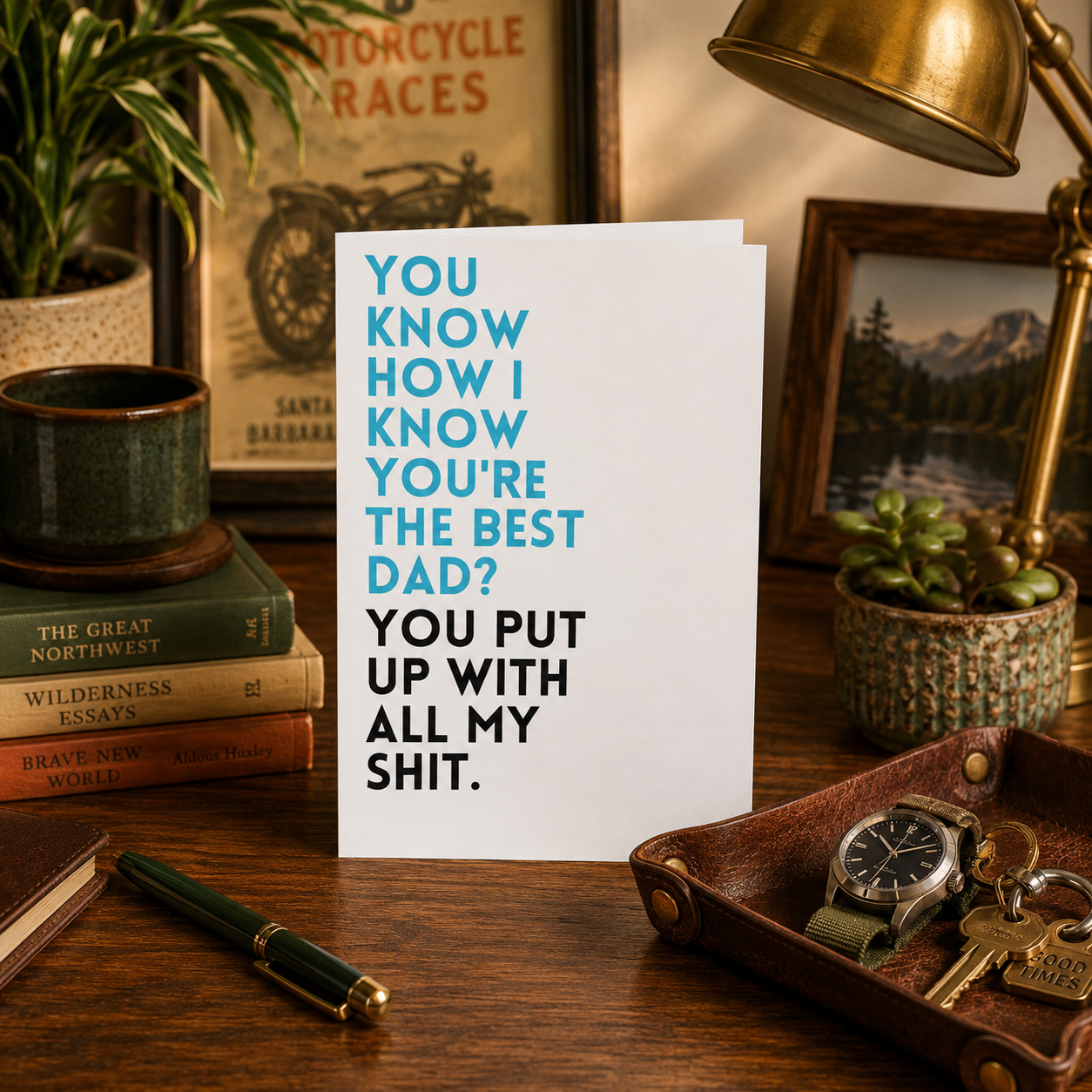 Funny Father's Day Card for Dad — You Put Up With All My Shit A2 Card