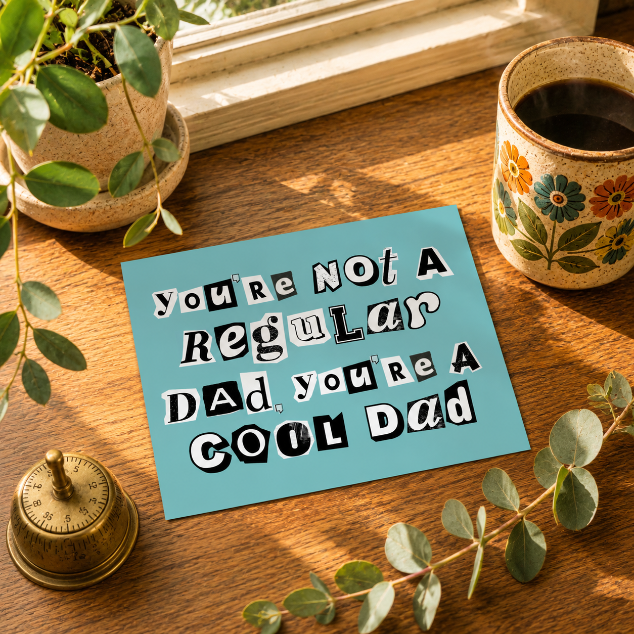 Funny Father's Day Card for Dad — You're Not a Regular Dad You're a Cool Dad A2 Card