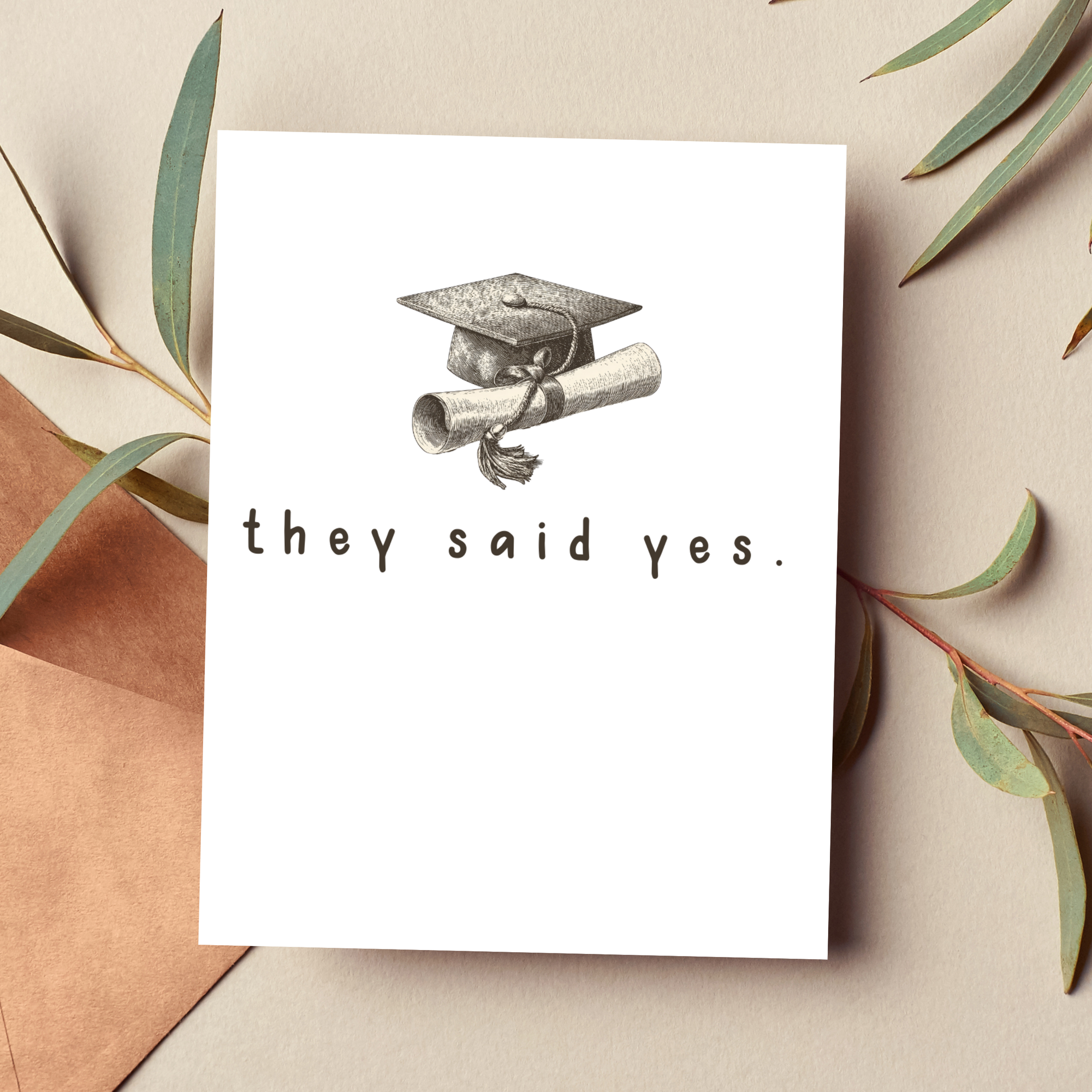 They Said Yes College Grad Card