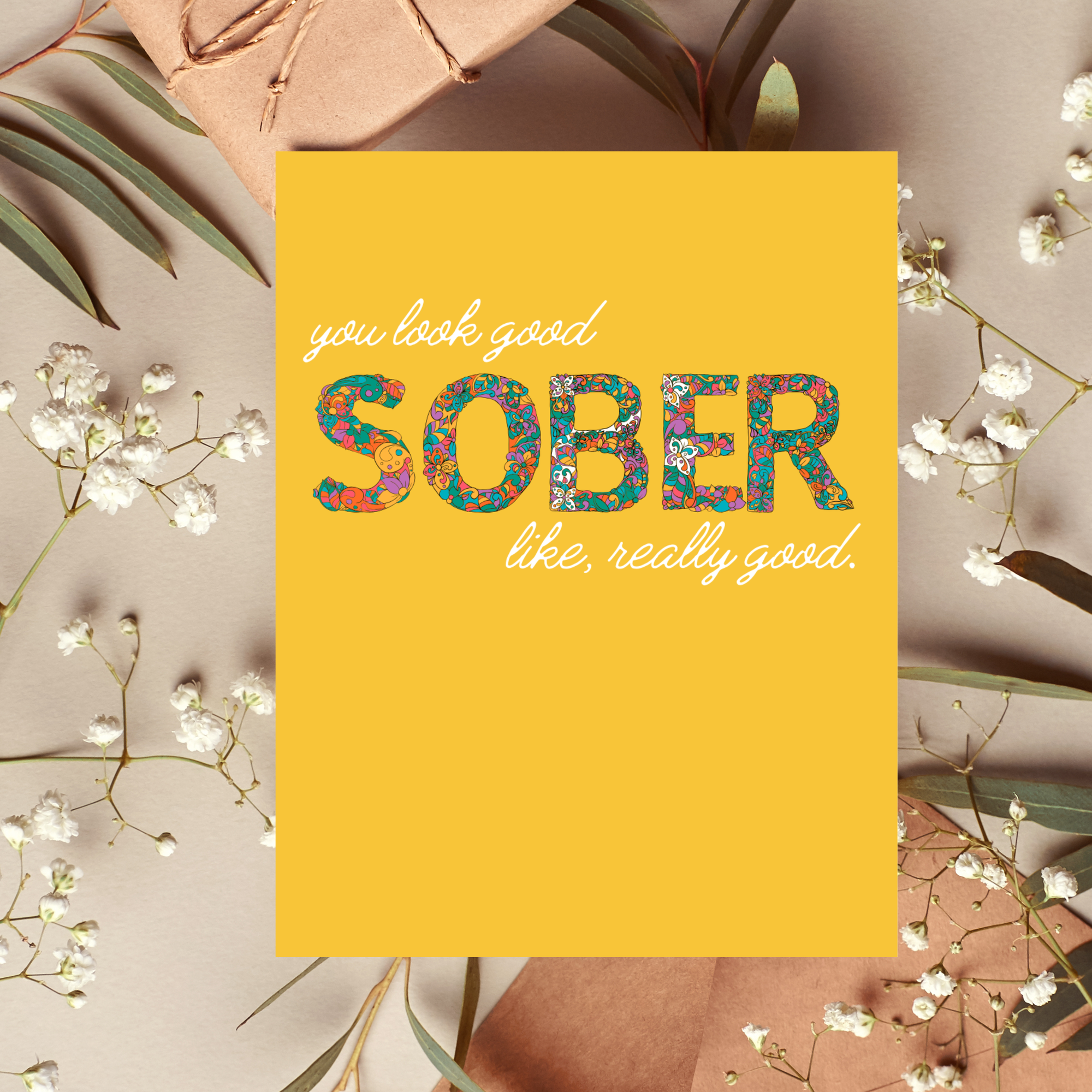 You Look Really Good Sober Card
