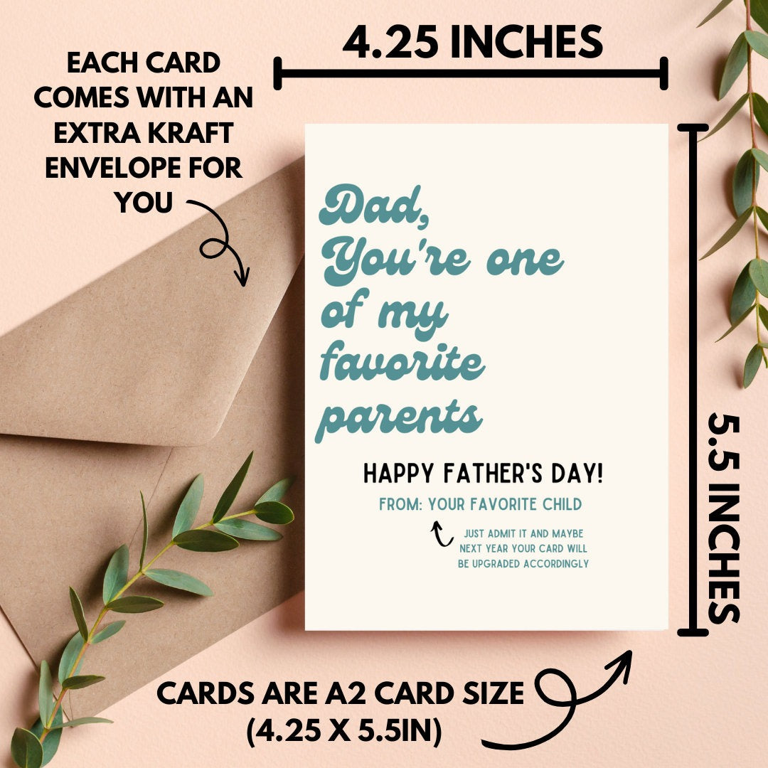 Dad, You're One Of My Favorite Parents Happy Father`s Day From Your Favorite Daughter Card