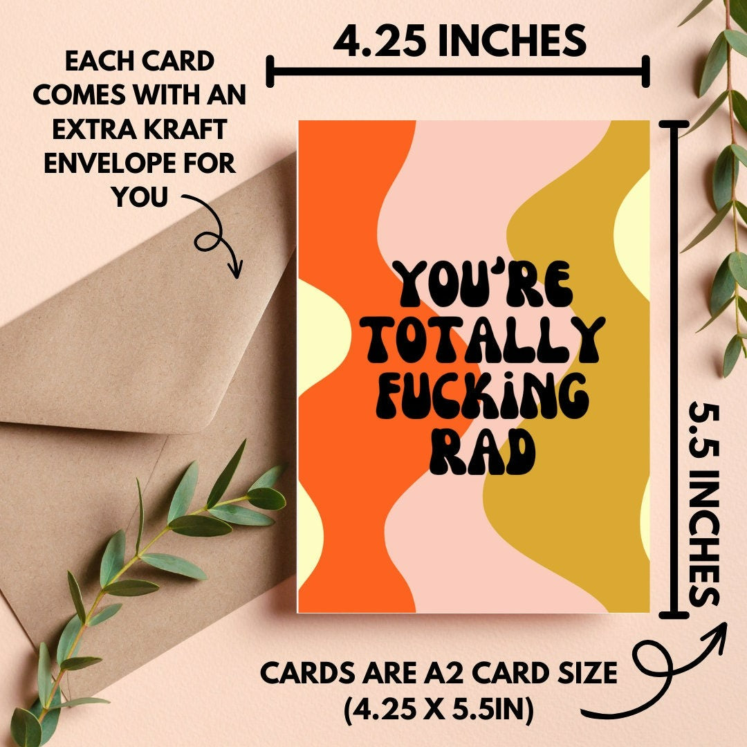 You're Totally Fucking Rad Card