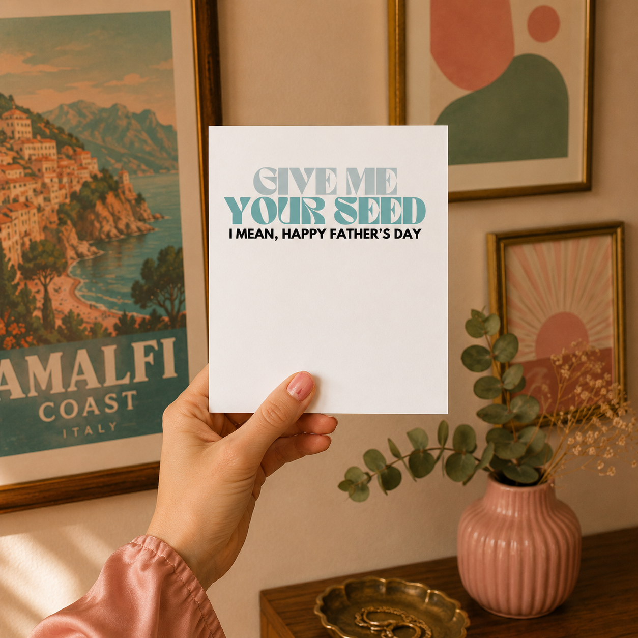 Naughty Father's Day Card from Wife — Give Me Your Seed A2 Card
