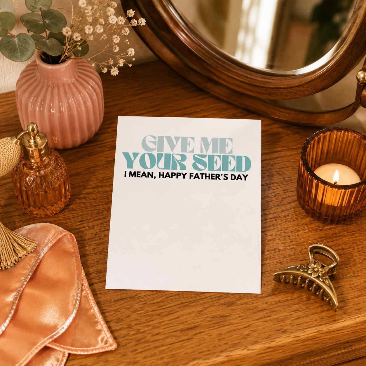 Naughty Father's Day Card from Wife — Give Me Your Seed A2 Card