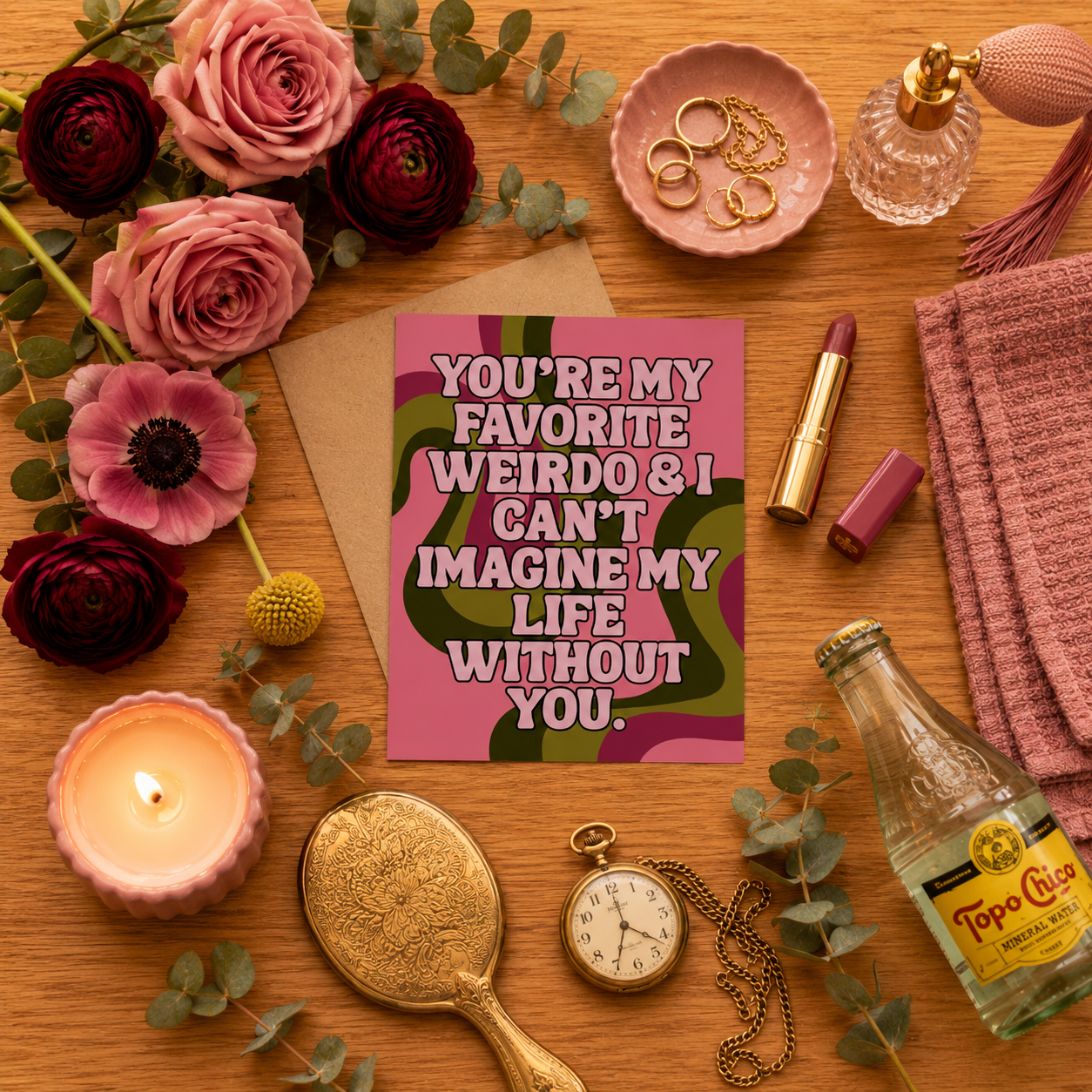 Funny Friendship Card — You're My Favorite Weirdo A2 Card