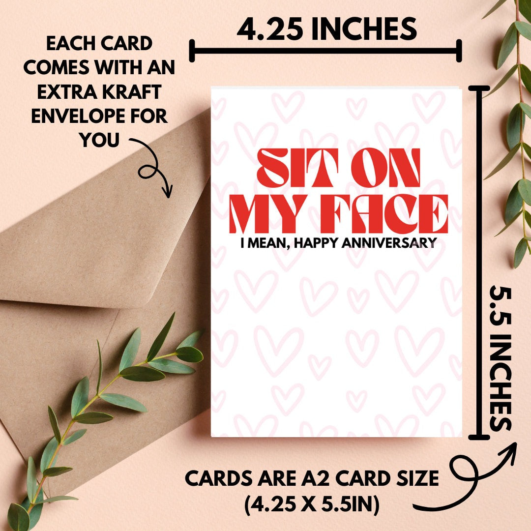 Sit on My Face Anniversary Card