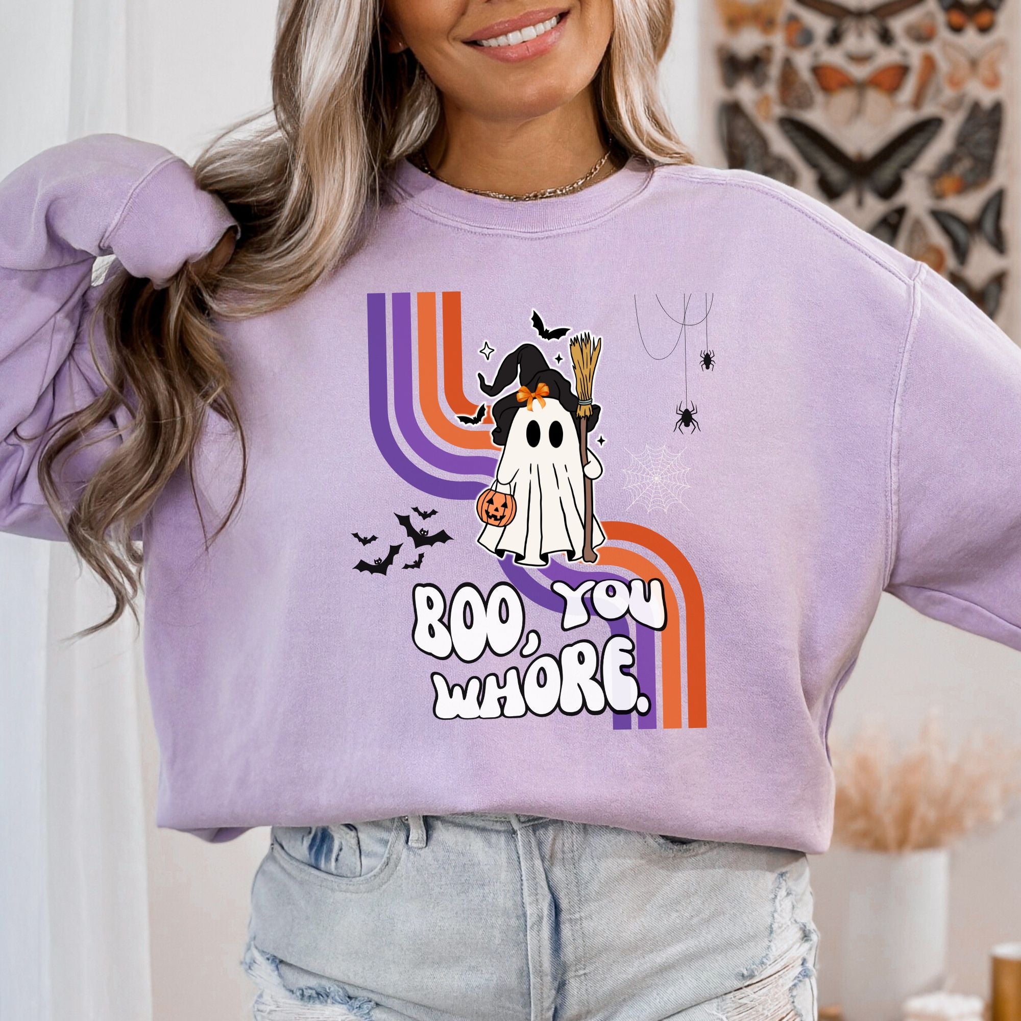 Boo You Whore Sweatshirt