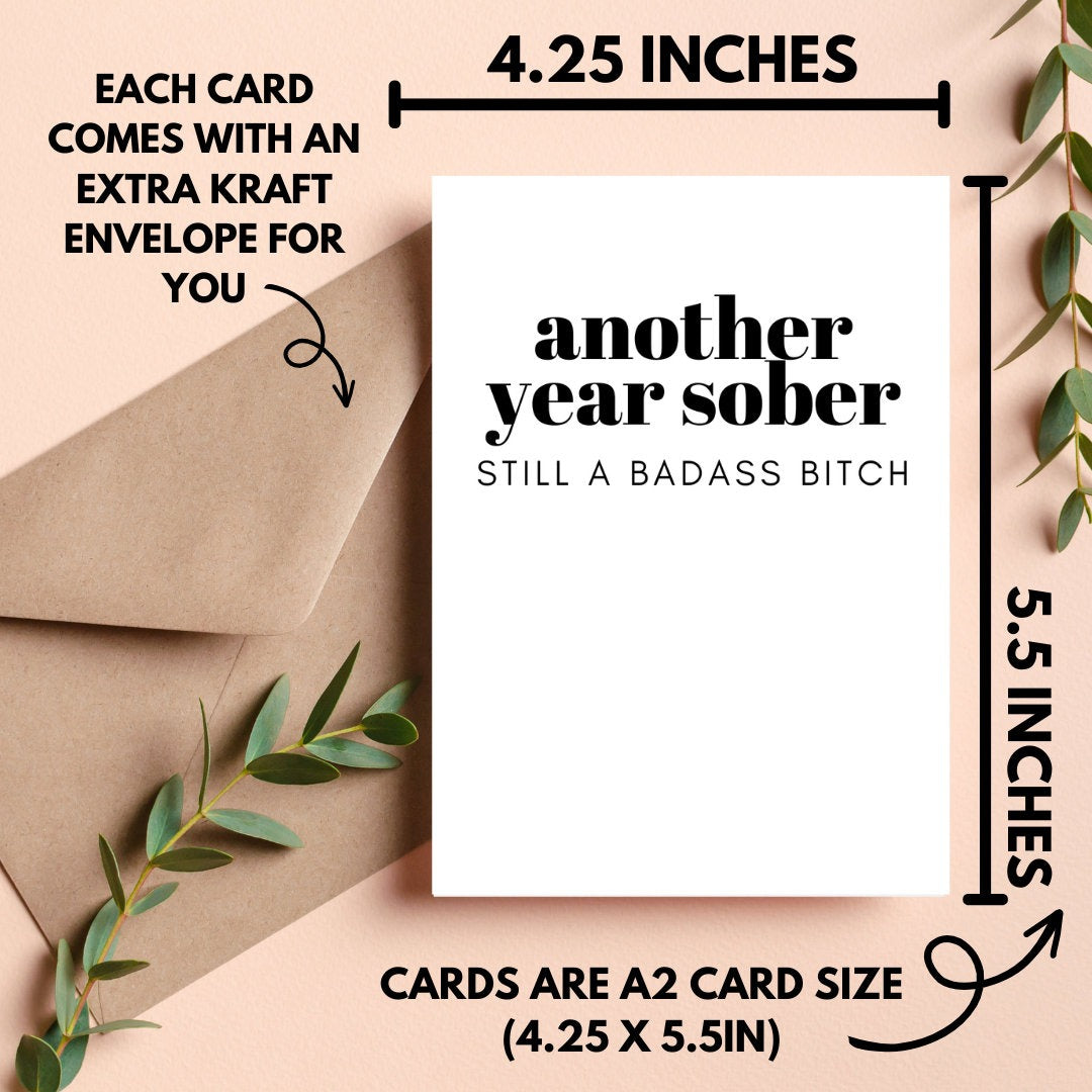 Another Year Sober Still A Badass Bitch Card