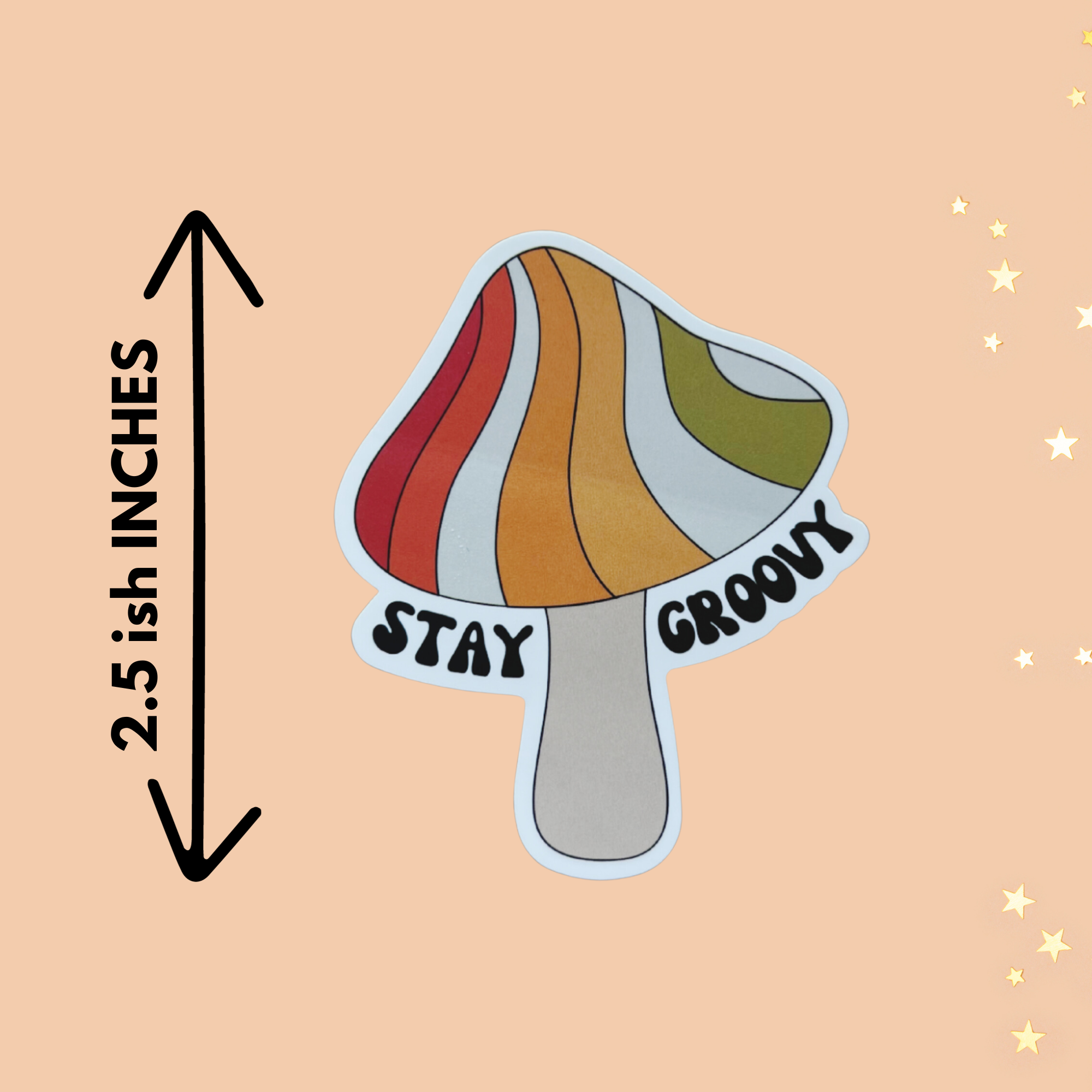 Stay Groovy Mushroom Sticker