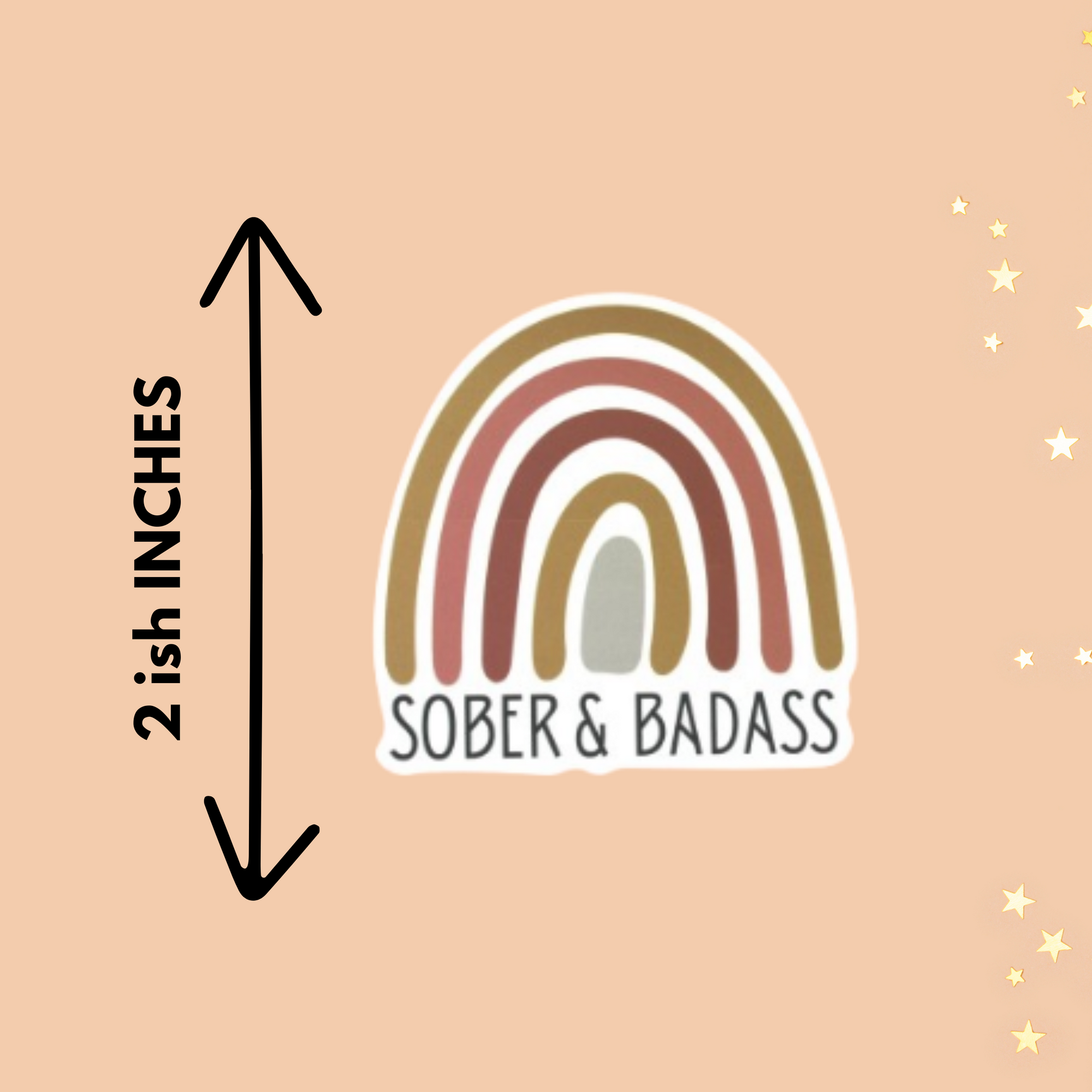 Sober & Badass Sticker