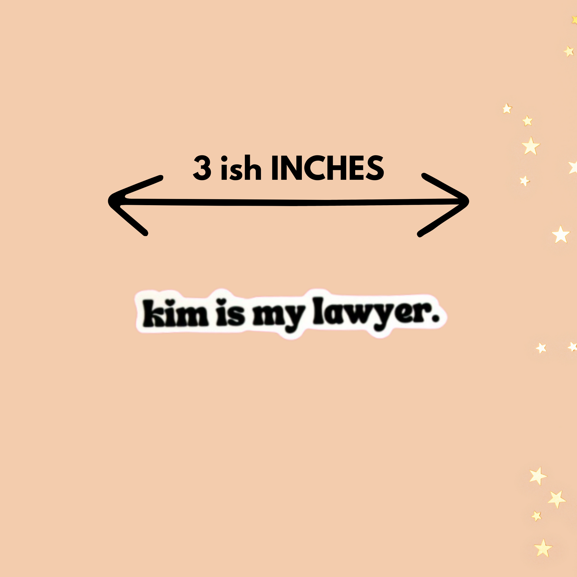 Kim is my Lawyer Sticker