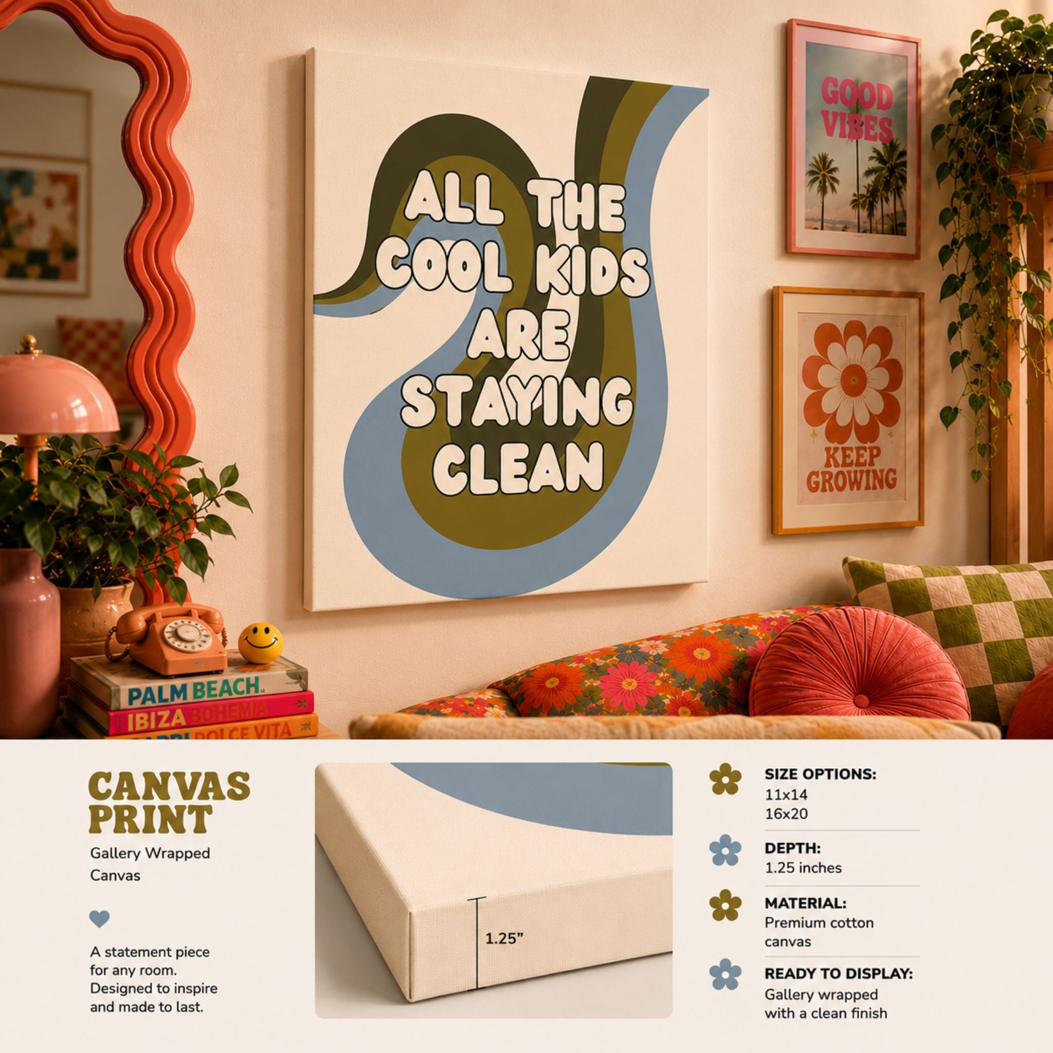 "All The Cool Kids Are Staying Clean" Retro Recovery Canvas Wall Art