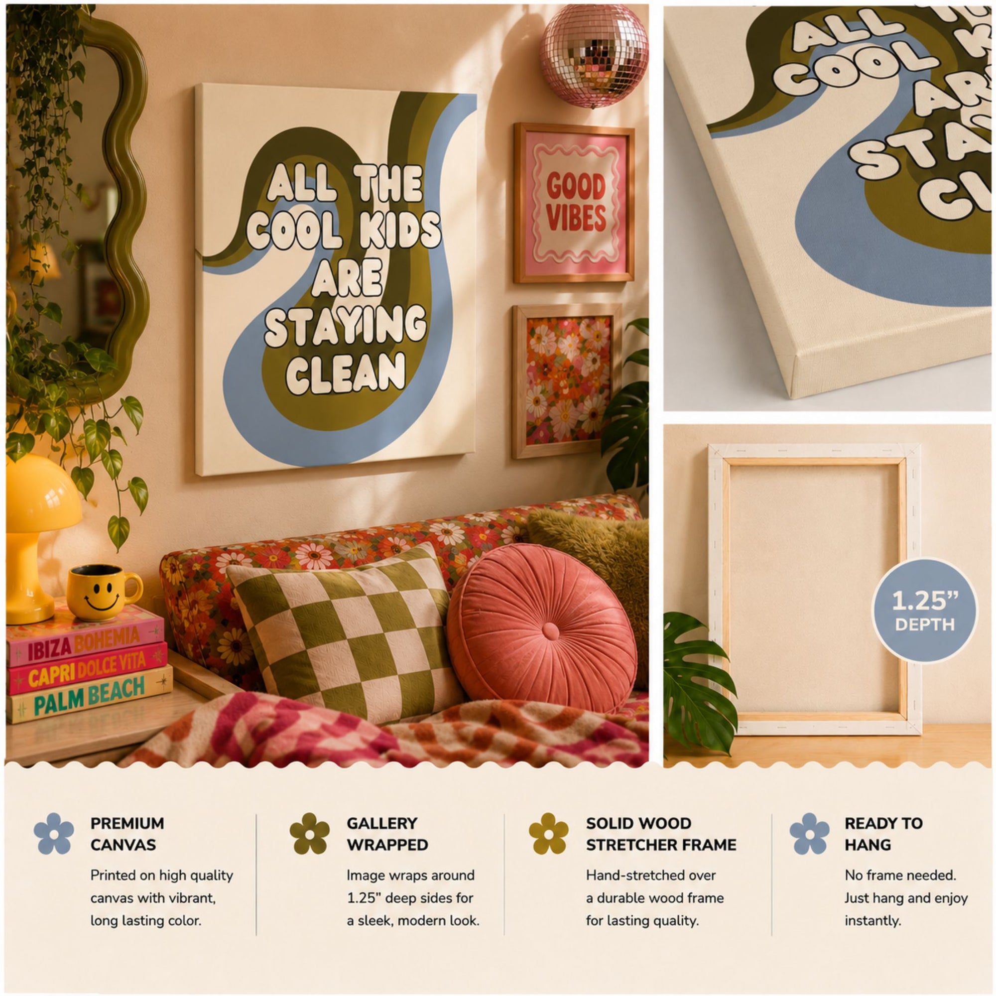 "All The Cool Kids Are Staying Clean" Retro Recovery Canvas Wall Art