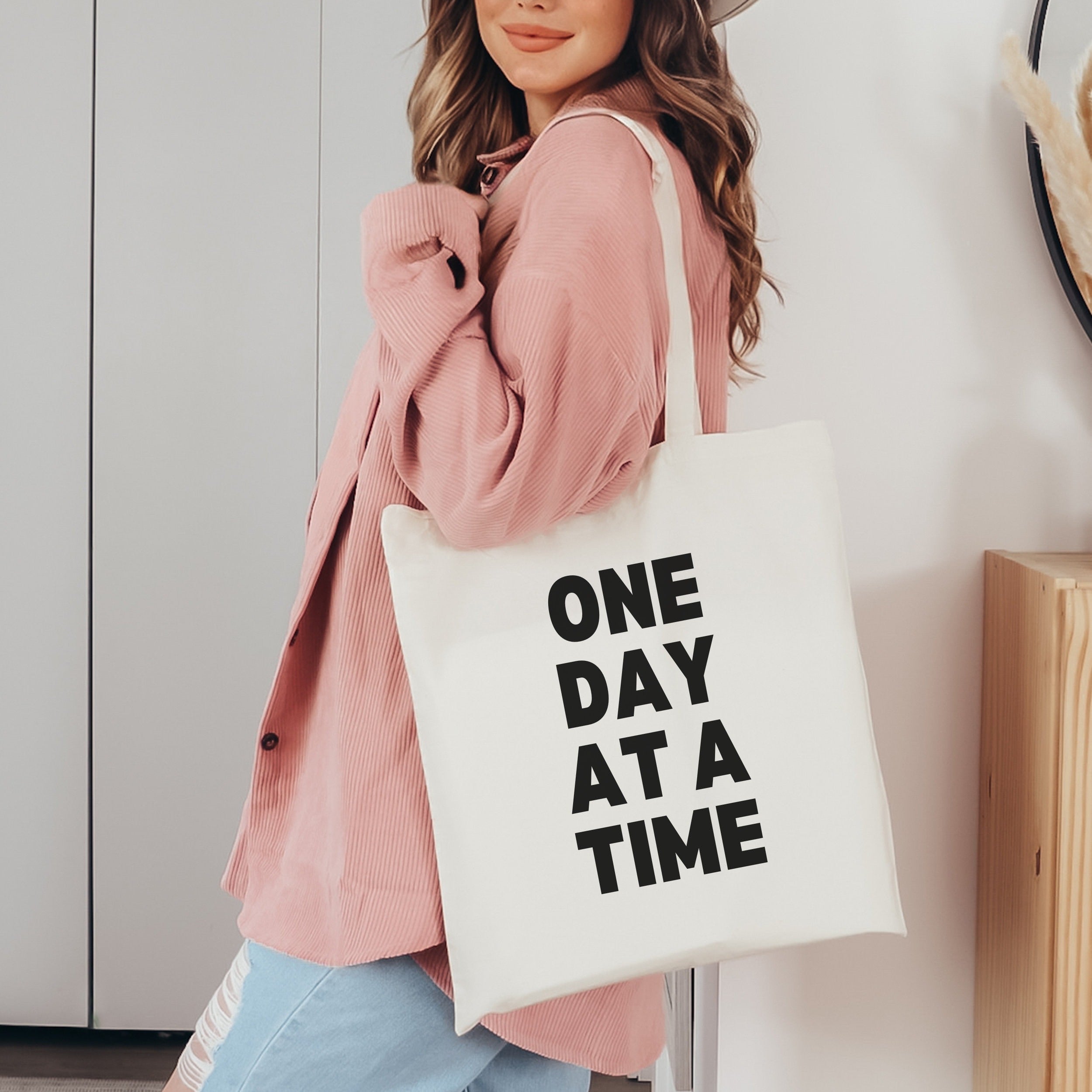 One Day At A Time Tote Bag