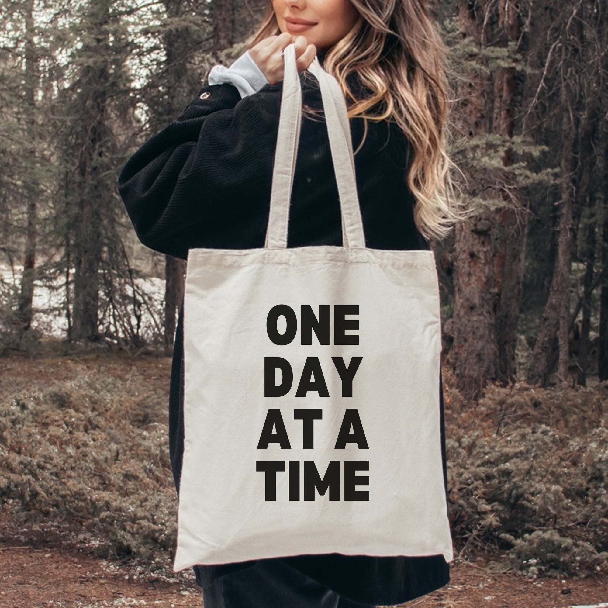 One Day At A Time Tote Bag