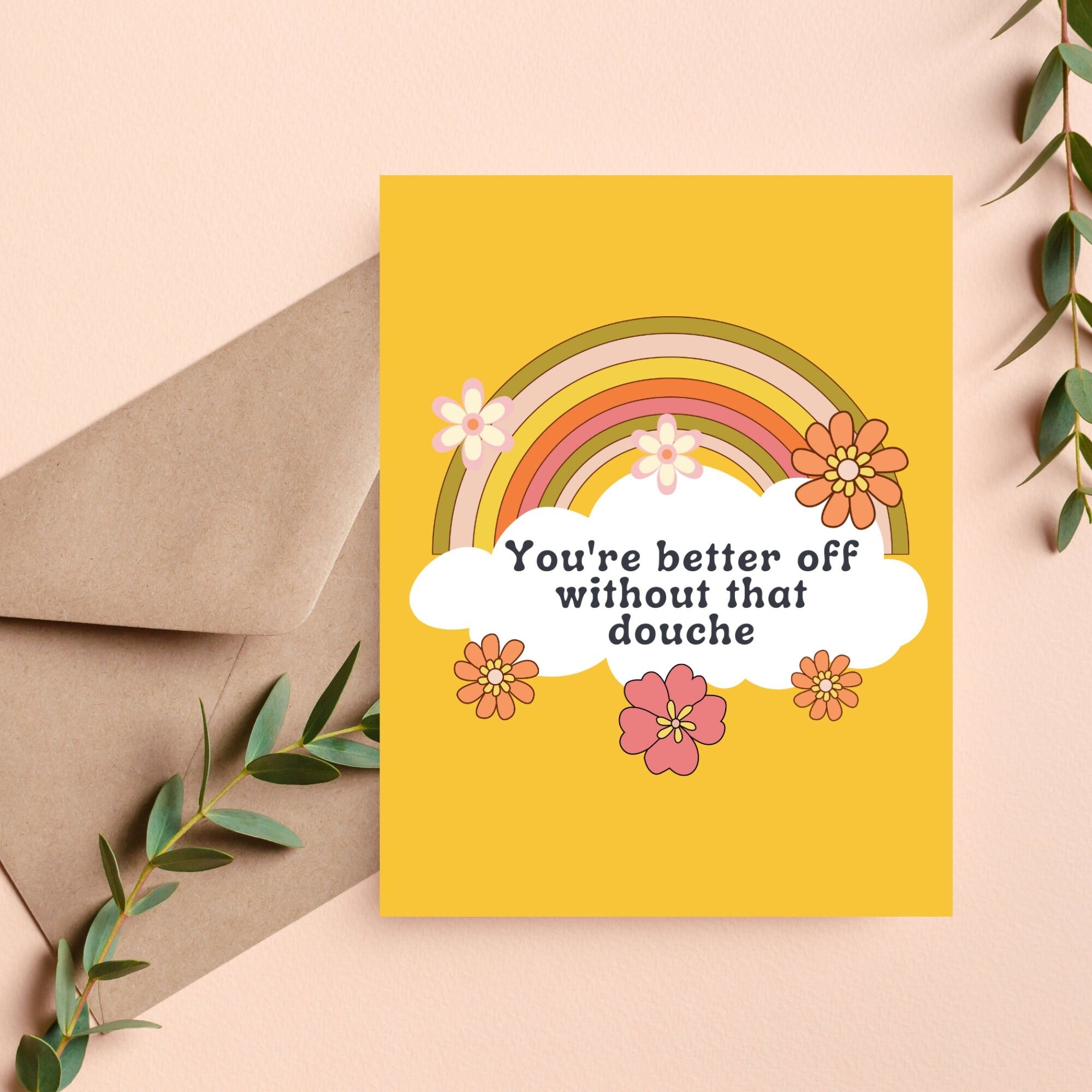 You're Better Off Without That Douche Card