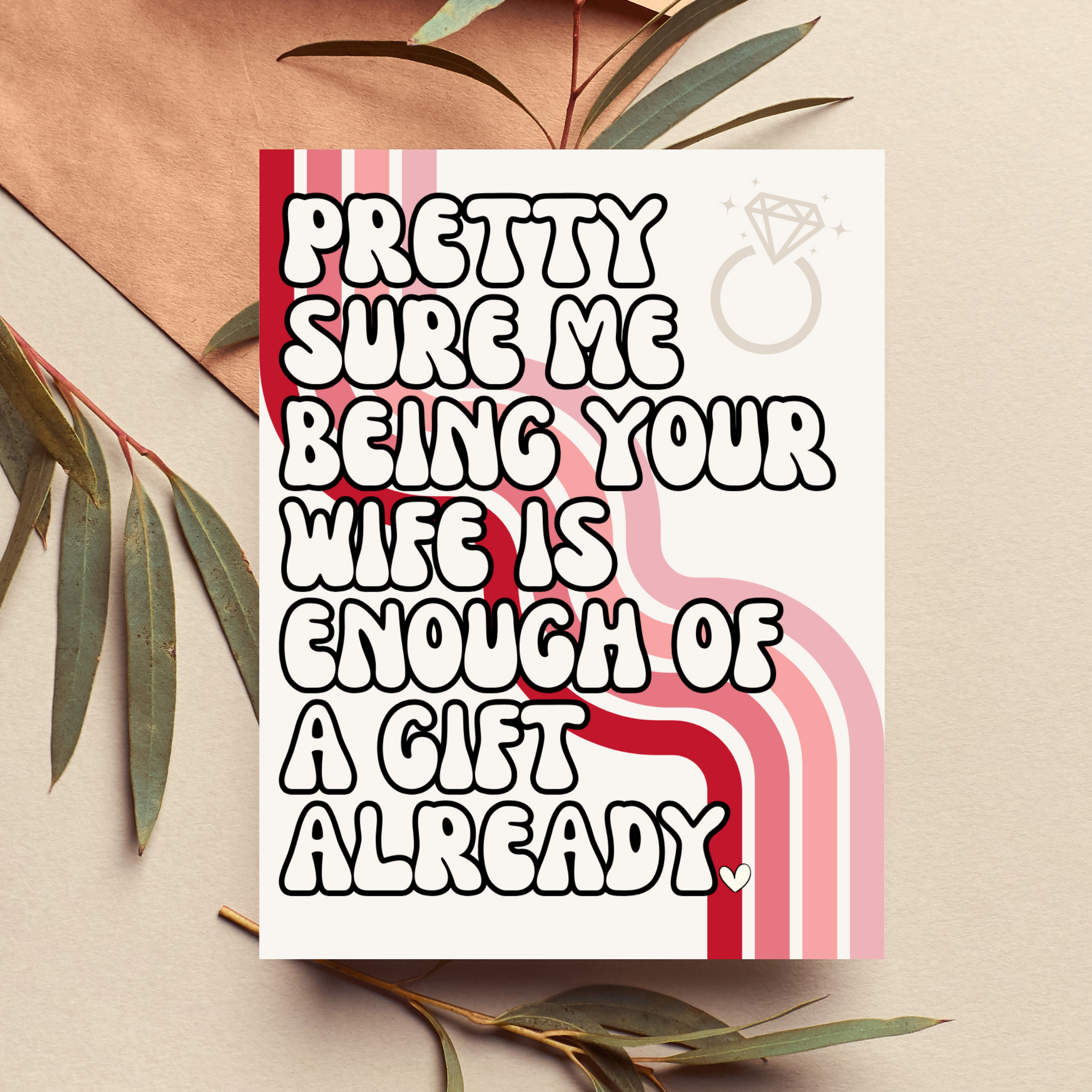 Being Your Wife is Enough of a Gift Card