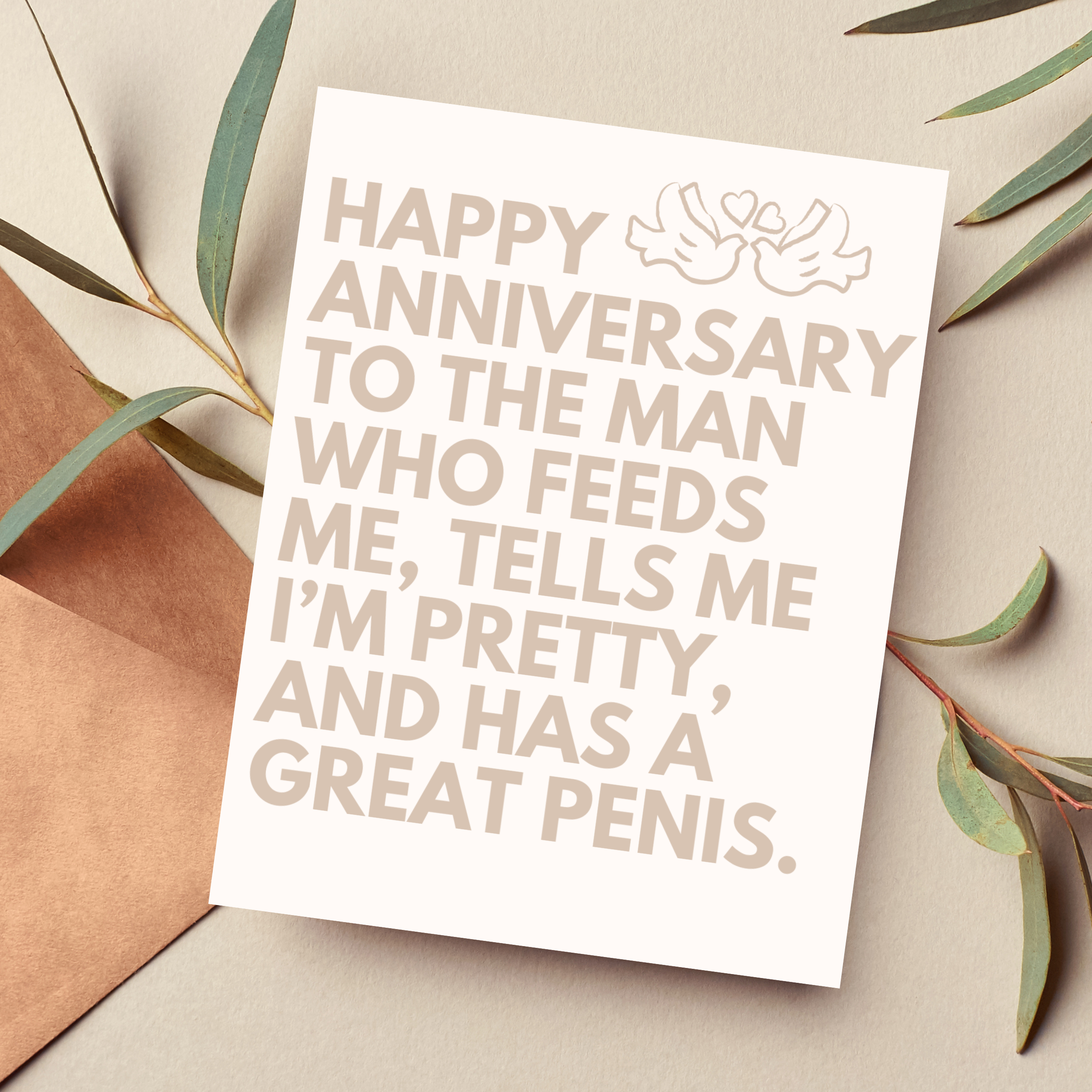 Anniversary Card – To the Man Who Feeds Me & Has a Great Peen