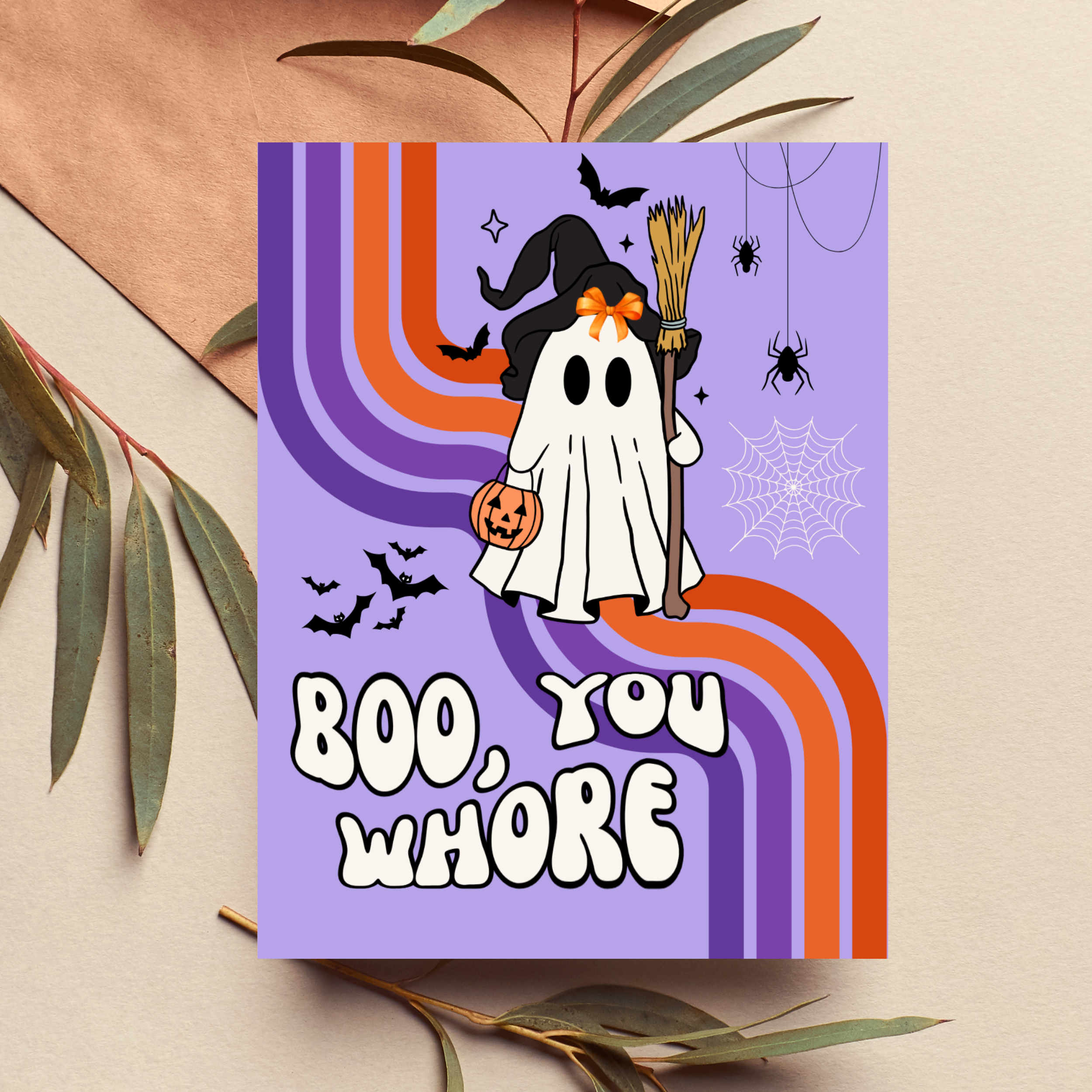 Boo You Whore Ween Card