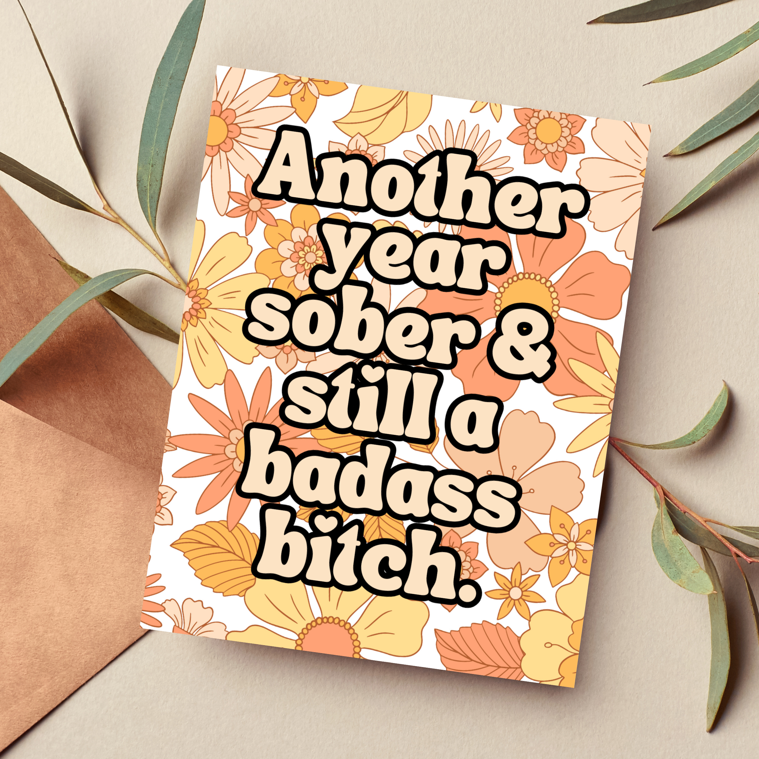 Badass Bitch Sober Card
