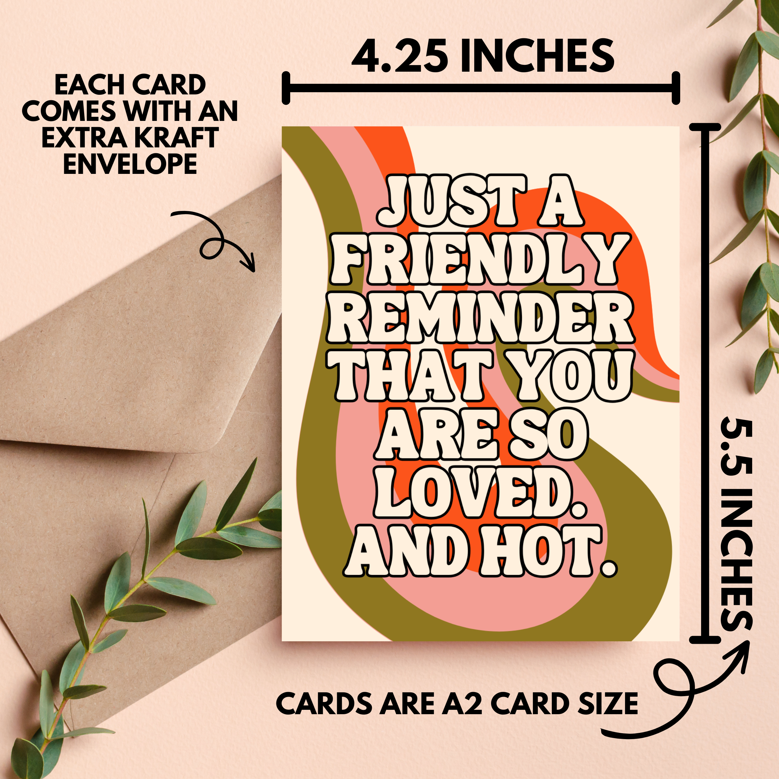 Friendly Reminder You're Hot Card