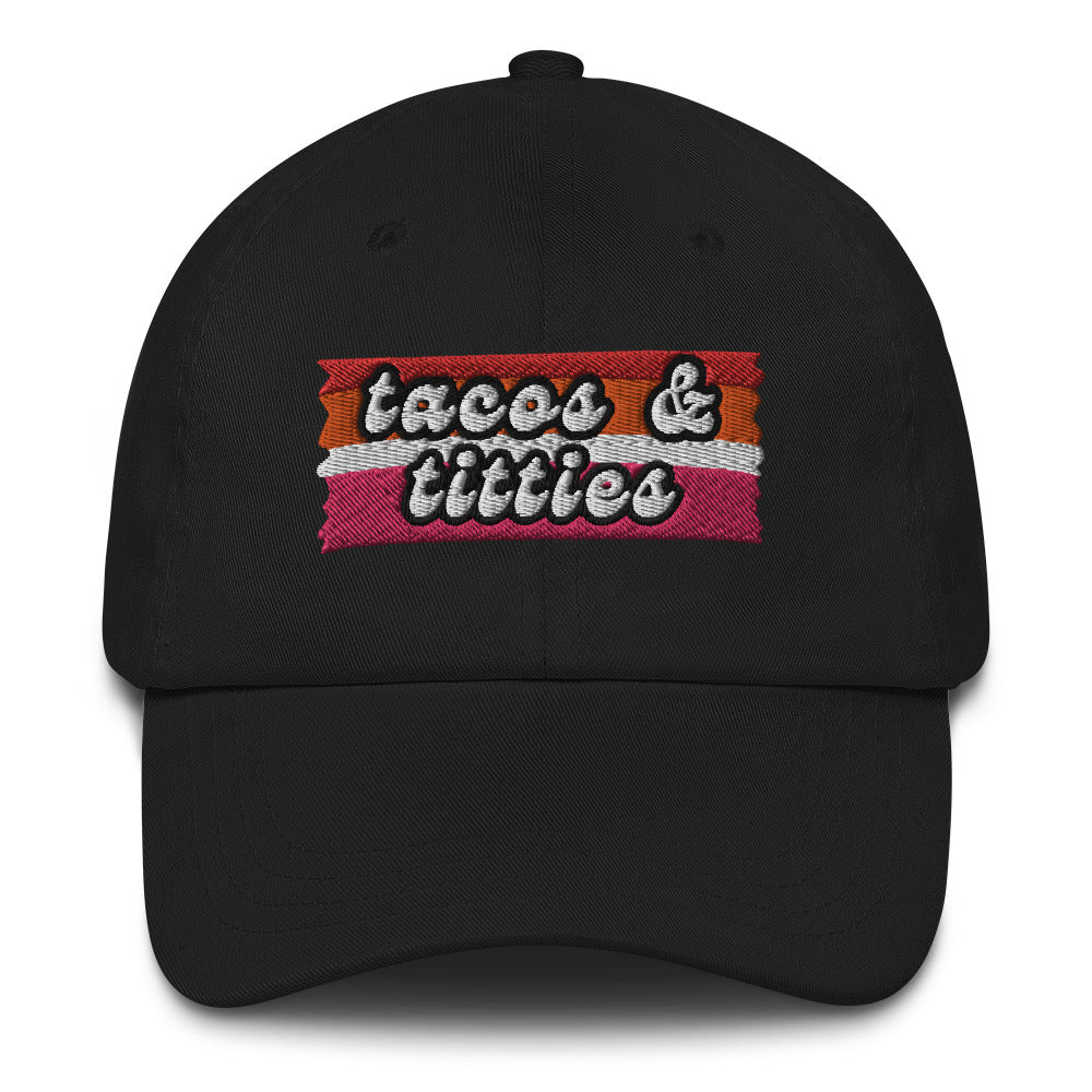 Tacos & Titties Hat
