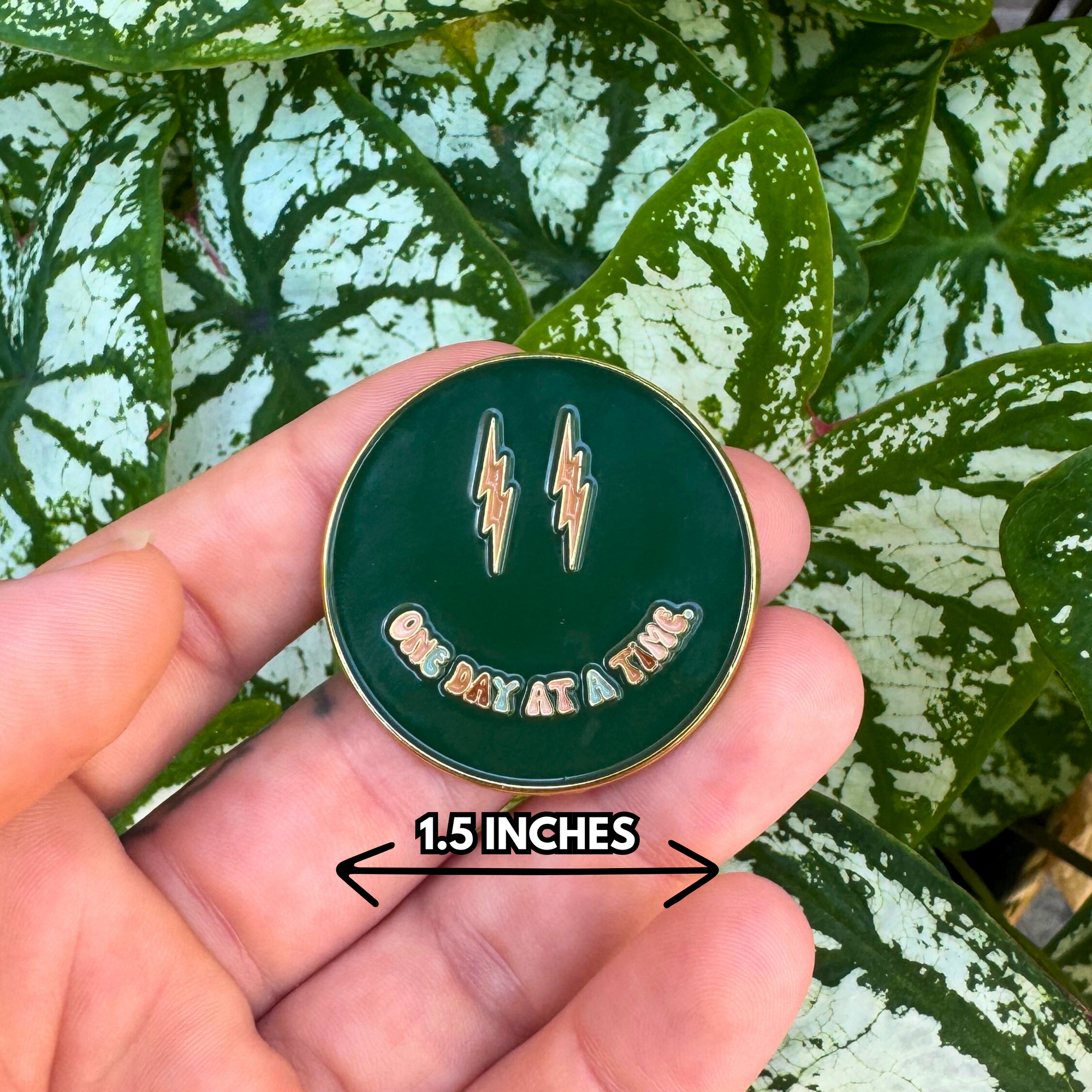 One Day At A Time Enamel Pin